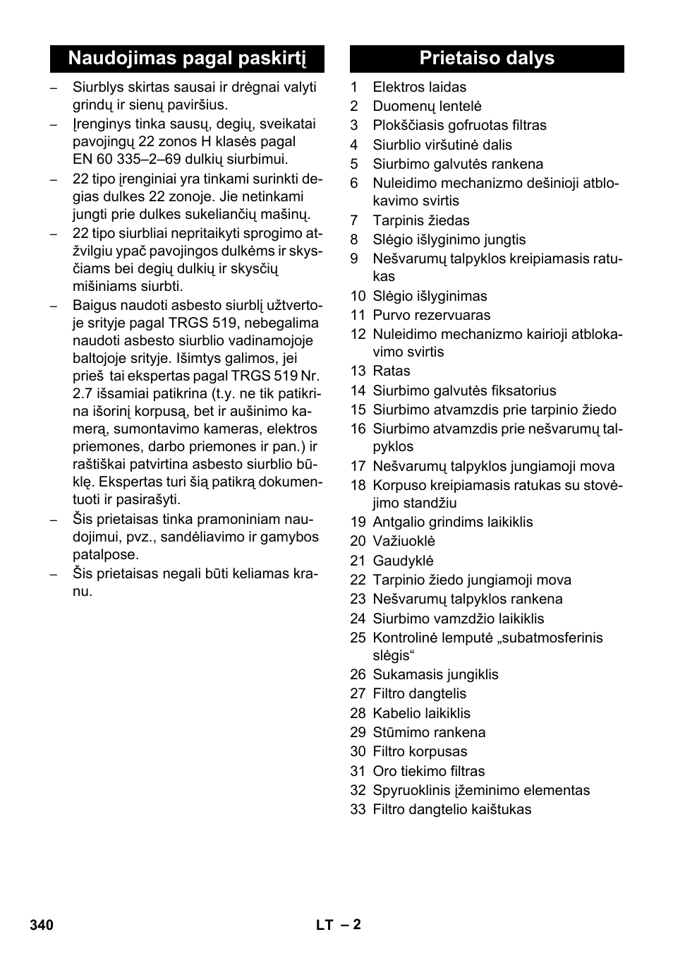 Naudojimas pagal paskirtį prietaiso dalys | Karcher IVC 60-12-1 Ec H Z22 User Manual | Page 340 / 372