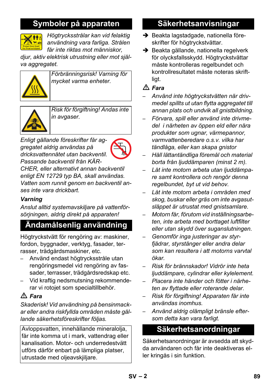 Symboler på apparaten, Ändamålsenlig användning, Säkerhetsanvisningar säkerhetsanordningar | Karcher HD 1050 B User Manual | Page 89 / 270