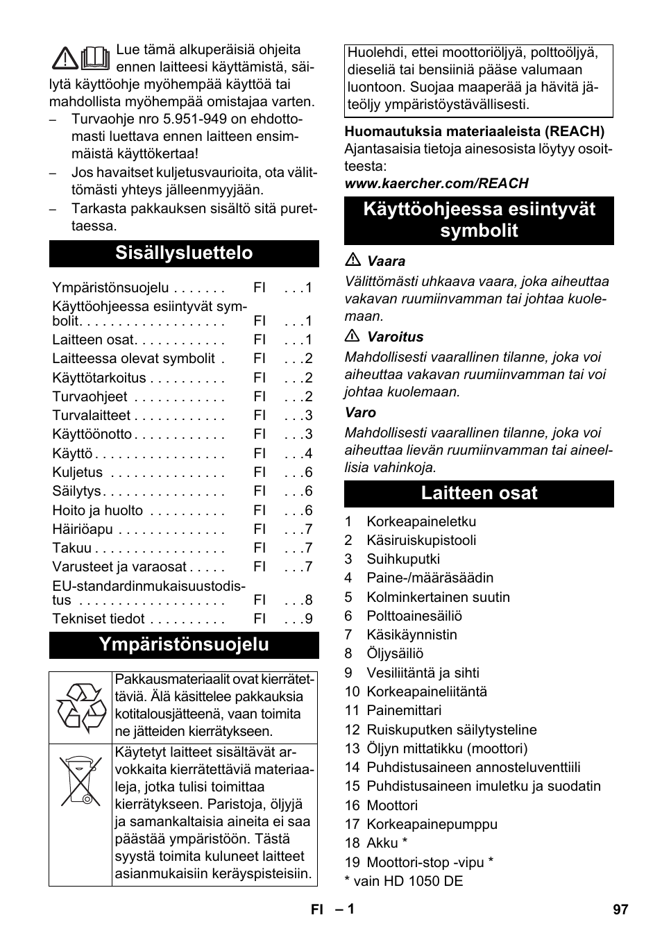 Suomi, Sisällysluettelo, Ympäristönsuojelu | Käyttöohjeessa esiintyvät symbolit laitteen osat | Karcher HD 1050 B User Manual | Page 97 / 270