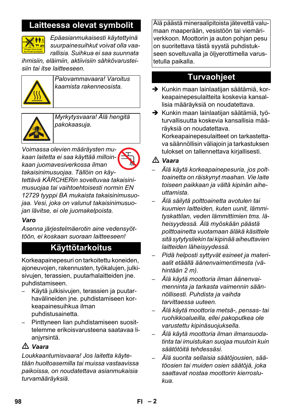 Laitteessa olevat symbolit, Käyttötarkoitus, Turvaohjeet | Karcher HD 1050 B User Manual | Page 98 / 270