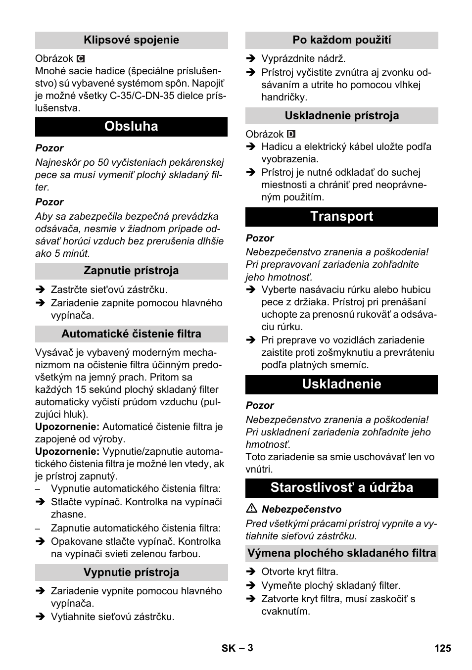 Obsluha, Transport uskladnenie starostlivosť a údržba | Karcher NT 55-1 Tact Bs User Manual | Page 125 / 180