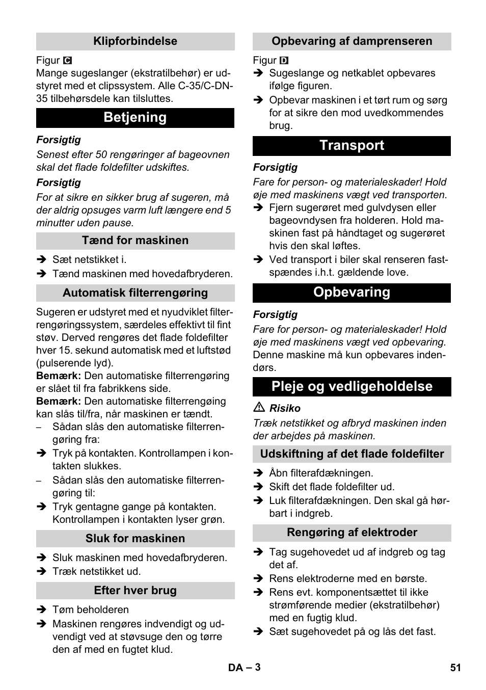 Betjening, Transport opbevaring pleje og vedligeholdelse | Karcher NT 55-1 Tact Bs User Manual | Page 51 / 180