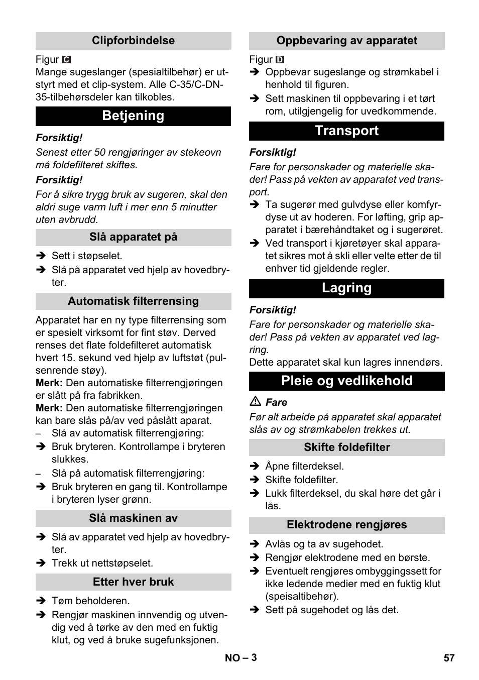 Betjening, Transport lagring pleie og vedlikehold | Karcher NT 55-1 Tact Bs User Manual | Page 57 / 180