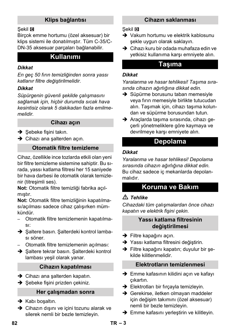 Kullanımı, Taşıma depolama koruma ve bakım | Karcher NT 55-1 Tact Bs User Manual | Page 82 / 180