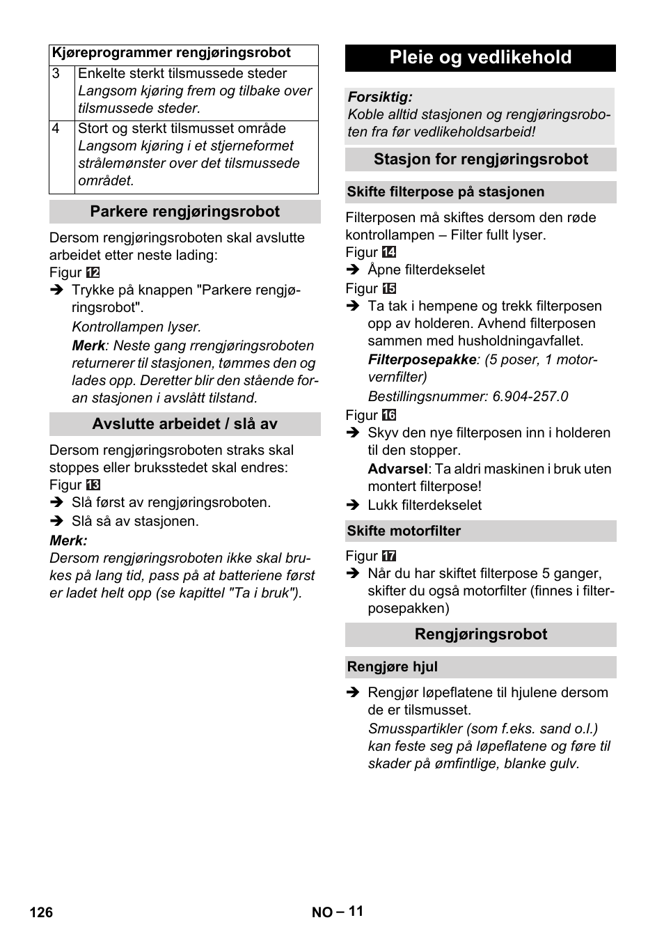 Pleie og vedlikehold | Karcher Robot RC 3000 User Manual | Page 126 / 400