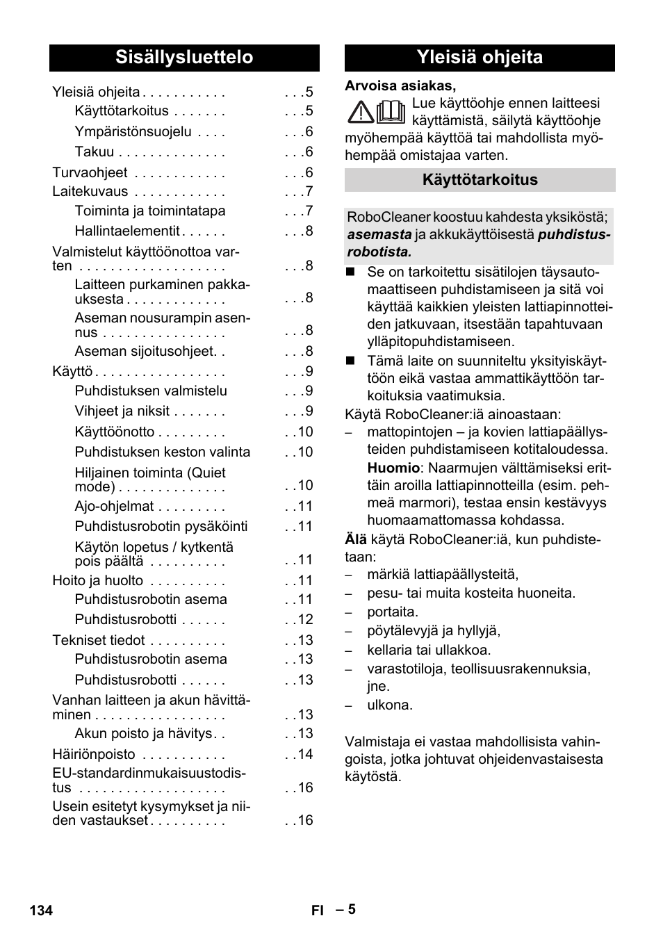 Suomi, Sisällysluettelo, Yleisiä ohjeita | Karcher Robot RC 3000 User Manual | Page 134 / 400