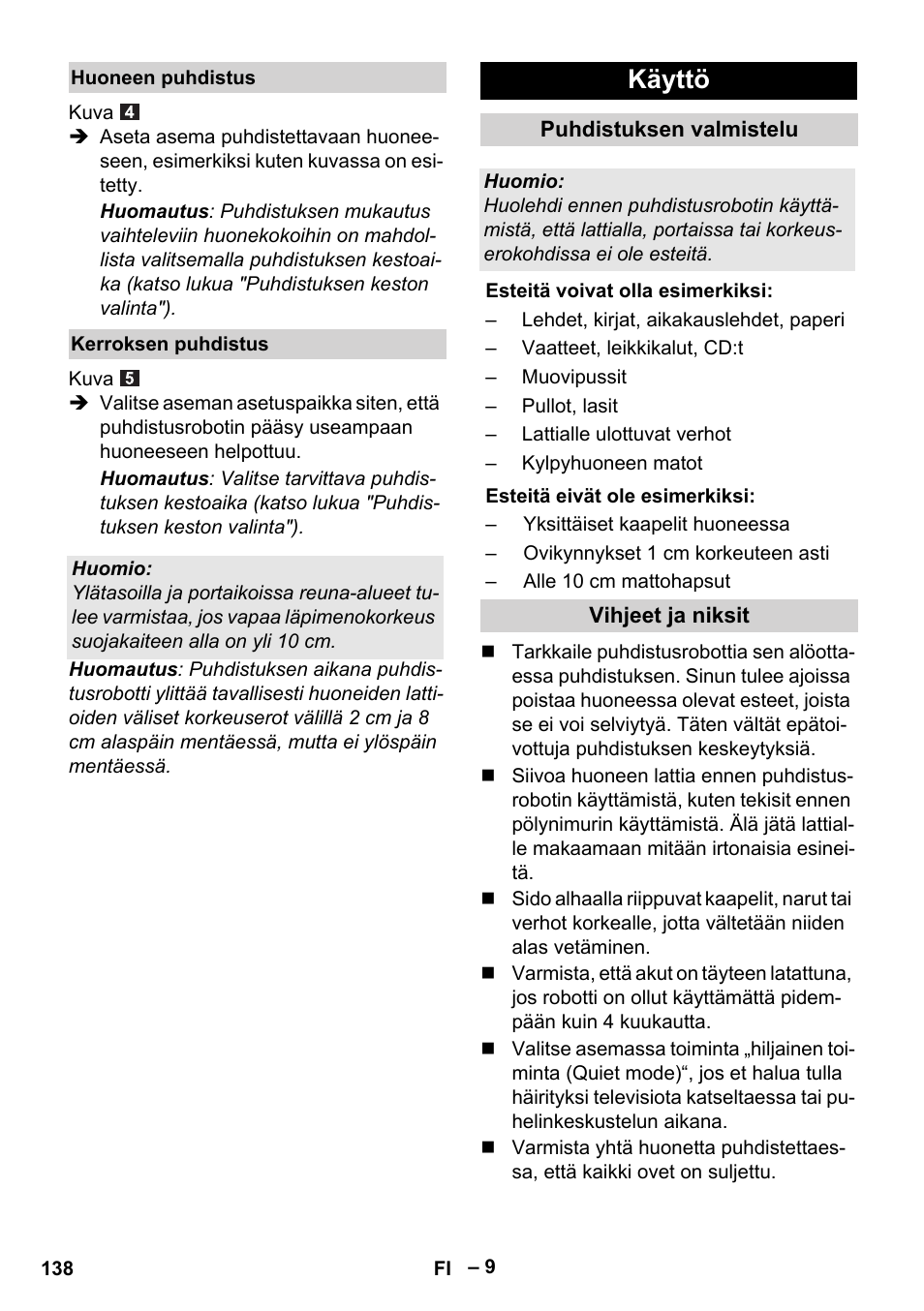 Käyttö | Karcher Robot RC 3000 User Manual | Page 138 / 400