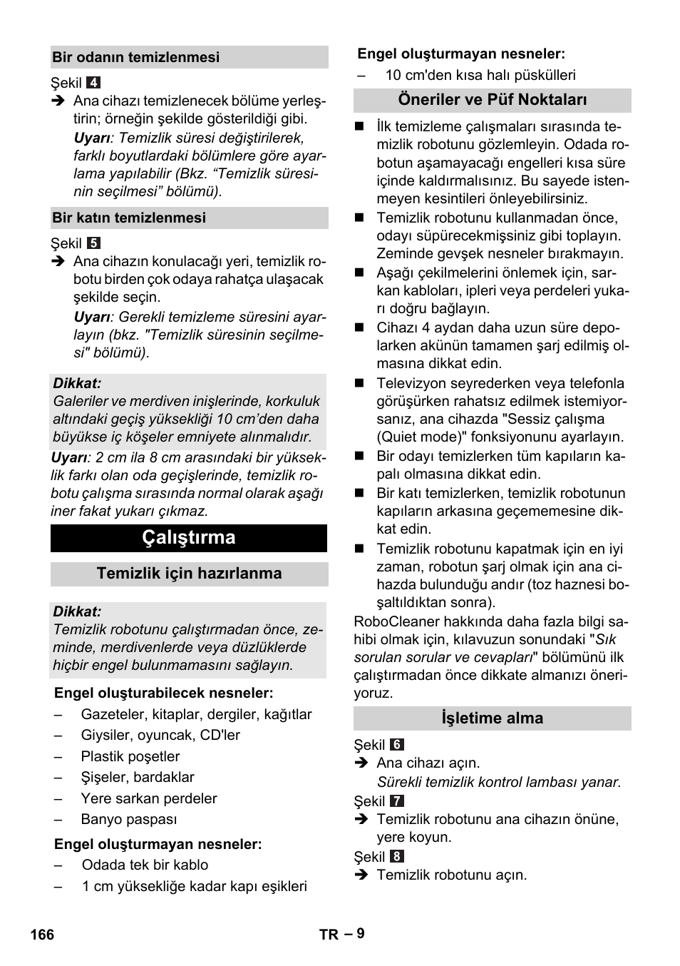 Çalıştırma | Karcher Robot RC 3000 User Manual | Page 166 / 400