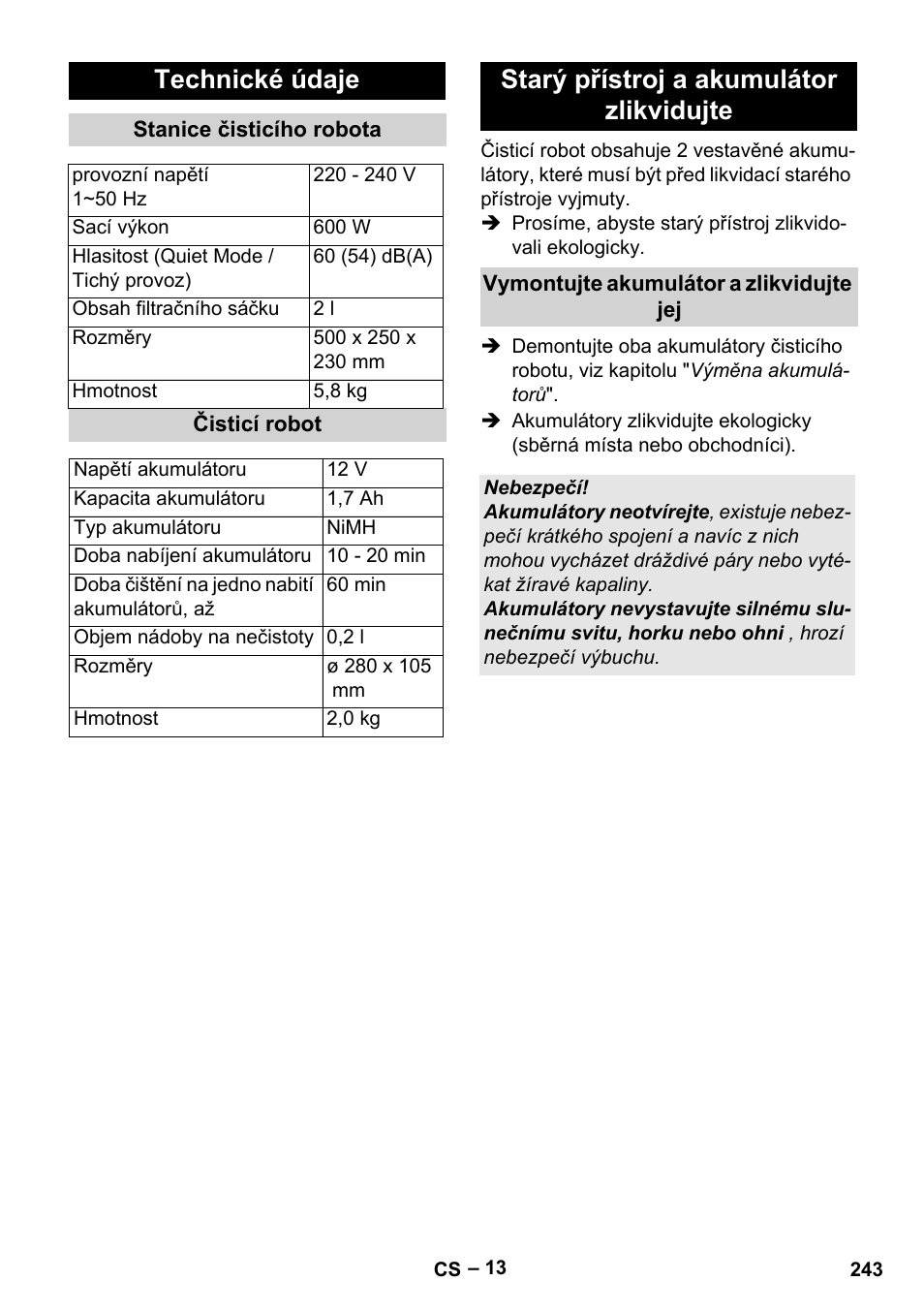 Technické údaje, Starý přístroj a akumulátor zlikvidujte | Karcher Robot RC 3000 User Manual | Page 243 / 400