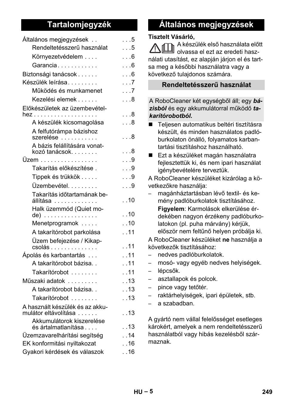 Magyar, Tartalomjegyzék, Általános megjegyzések | Karcher Robot RC 3000 User Manual | Page 249 / 400