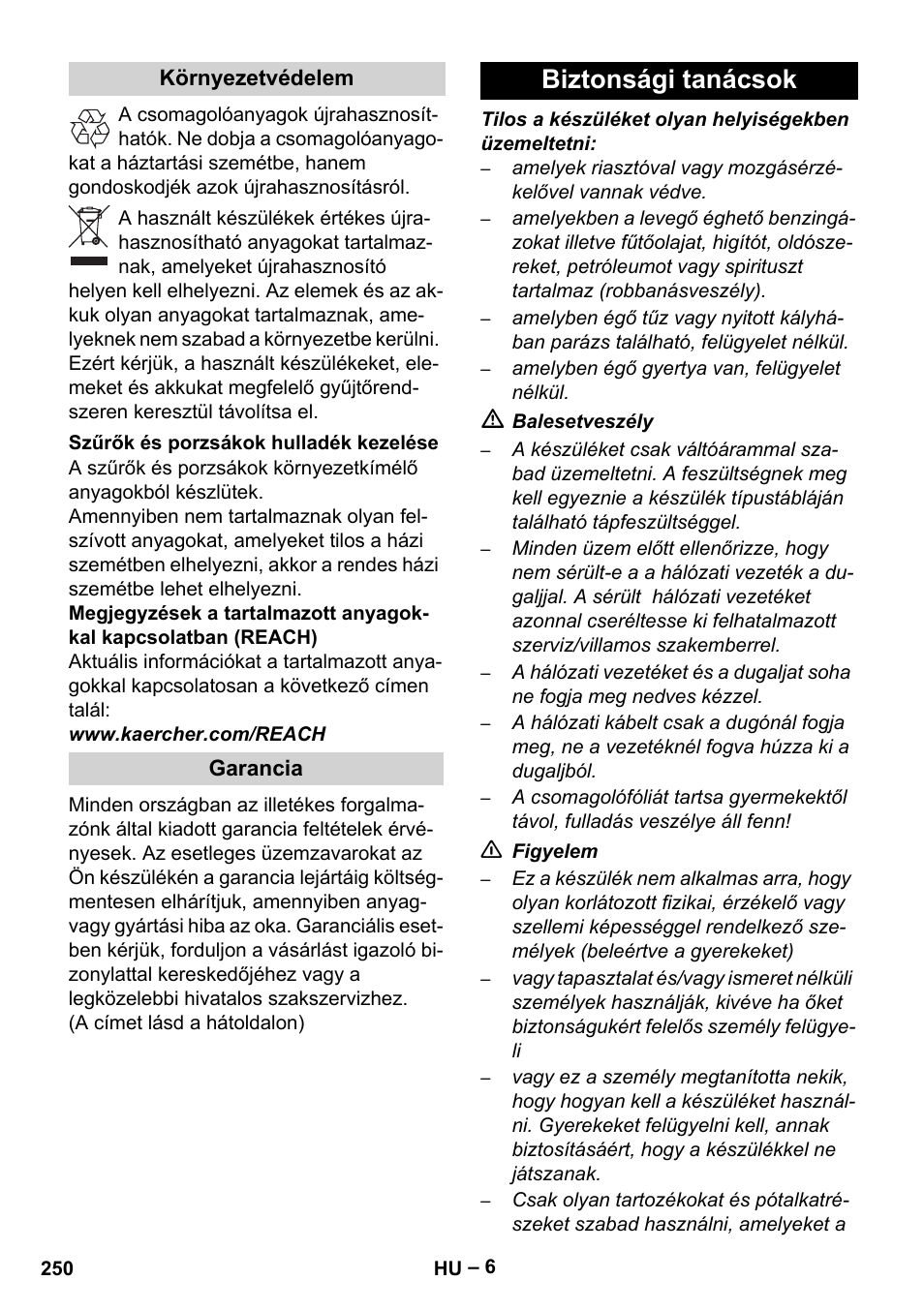 Biztonsági tanácsok | Karcher Robot RC 3000 User Manual | Page 250 / 400