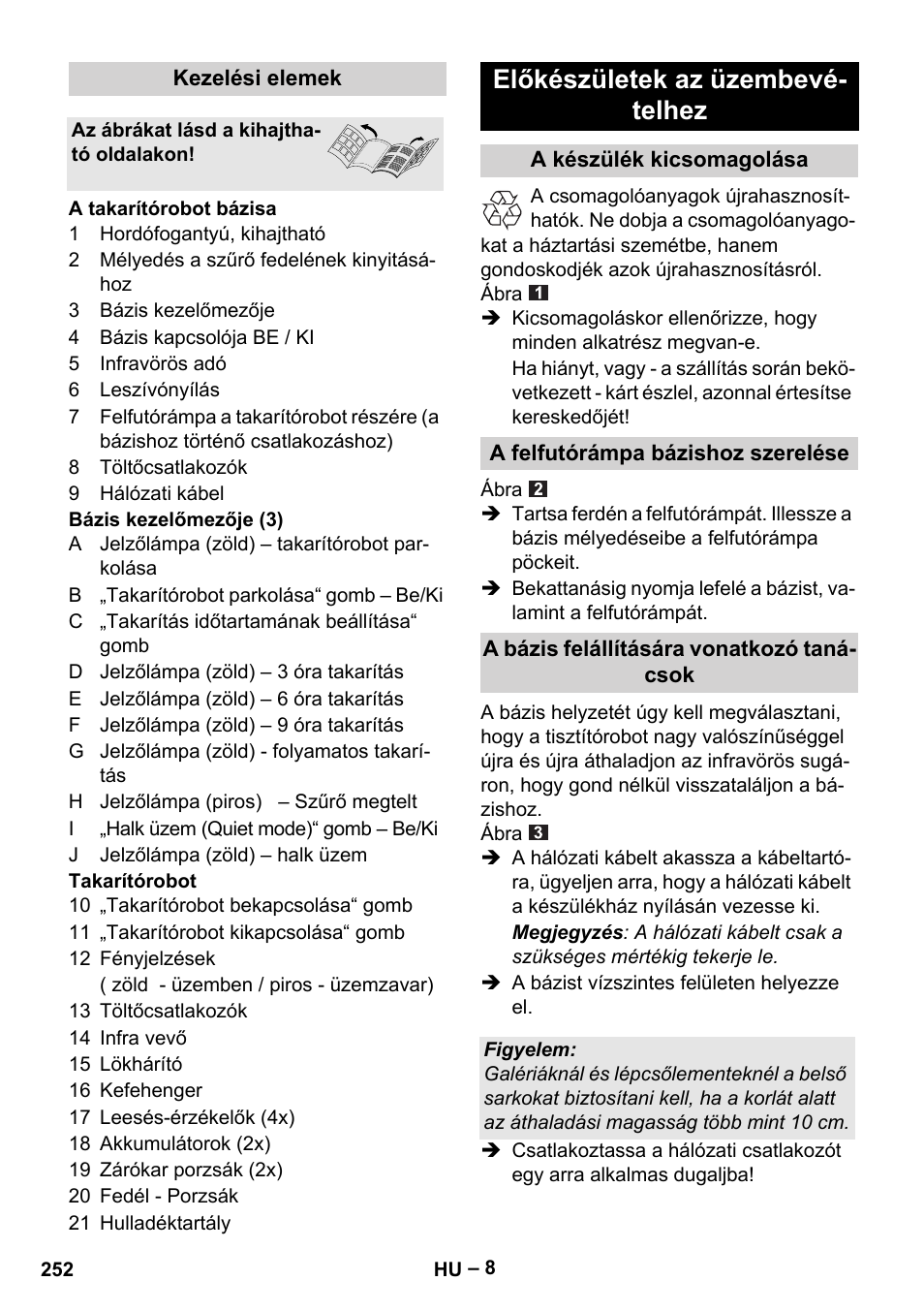 Előkészületek az üzembevé- telhez | Karcher Robot RC 3000 User Manual | Page 252 / 400