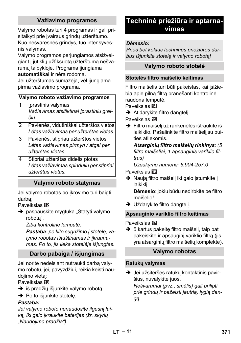 Techninė priežiūra ir aptarna- vimas | Karcher Robot RC 3000 User Manual | Page 371 / 400