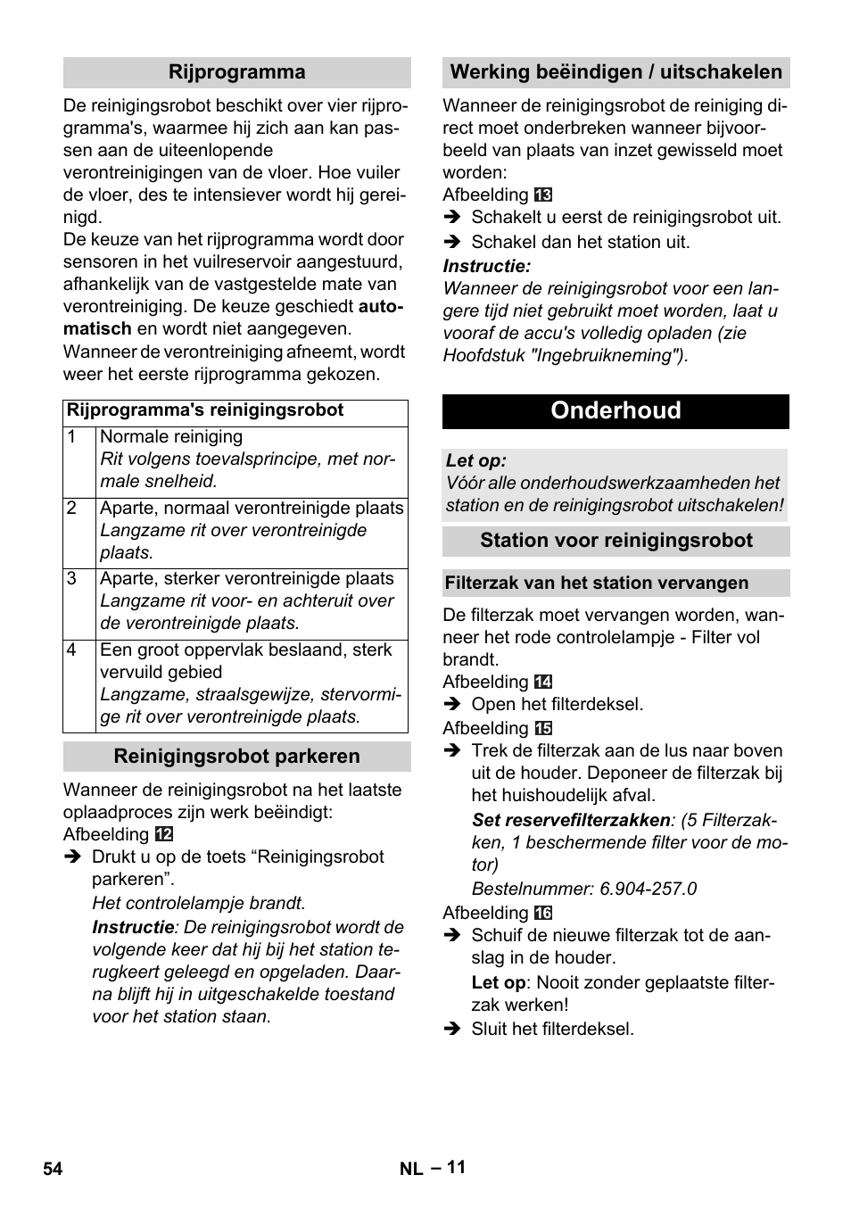 Onderhoud | Karcher Robot RC 3000 User Manual | Page 54 / 400