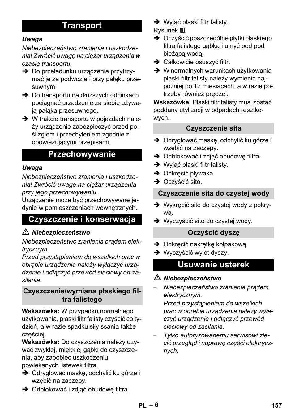 Transport, Przechowywanie, Czyszczenie i konserwacja | Czyszczenie/wymiana płaskiego filtra falistego, Czyszczenie sita, Czyszczenie sita do czystej wody, Oczyścić dyszę, Usuwanie usterek, Transport przechowywanie czyszczenie i konserwacja | Karcher Puzzi 30-4 E User Manual | Page 157 / 244