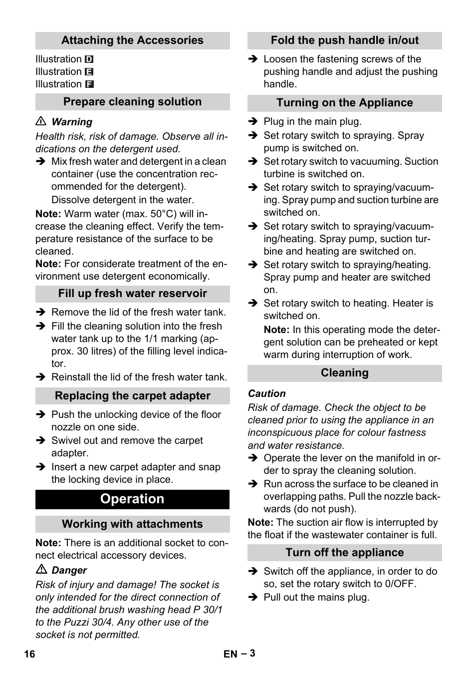 Attaching the accessories, Prepare cleaning solution, Fill up fresh water reservoir | Replacing the carpet adapter, Operation, Working with attachments, Fold the push handle in/out, Turning on the appliance, Cleaning, Turn off the appliance | Karcher Puzzi 30-4 E User Manual | Page 16 / 244