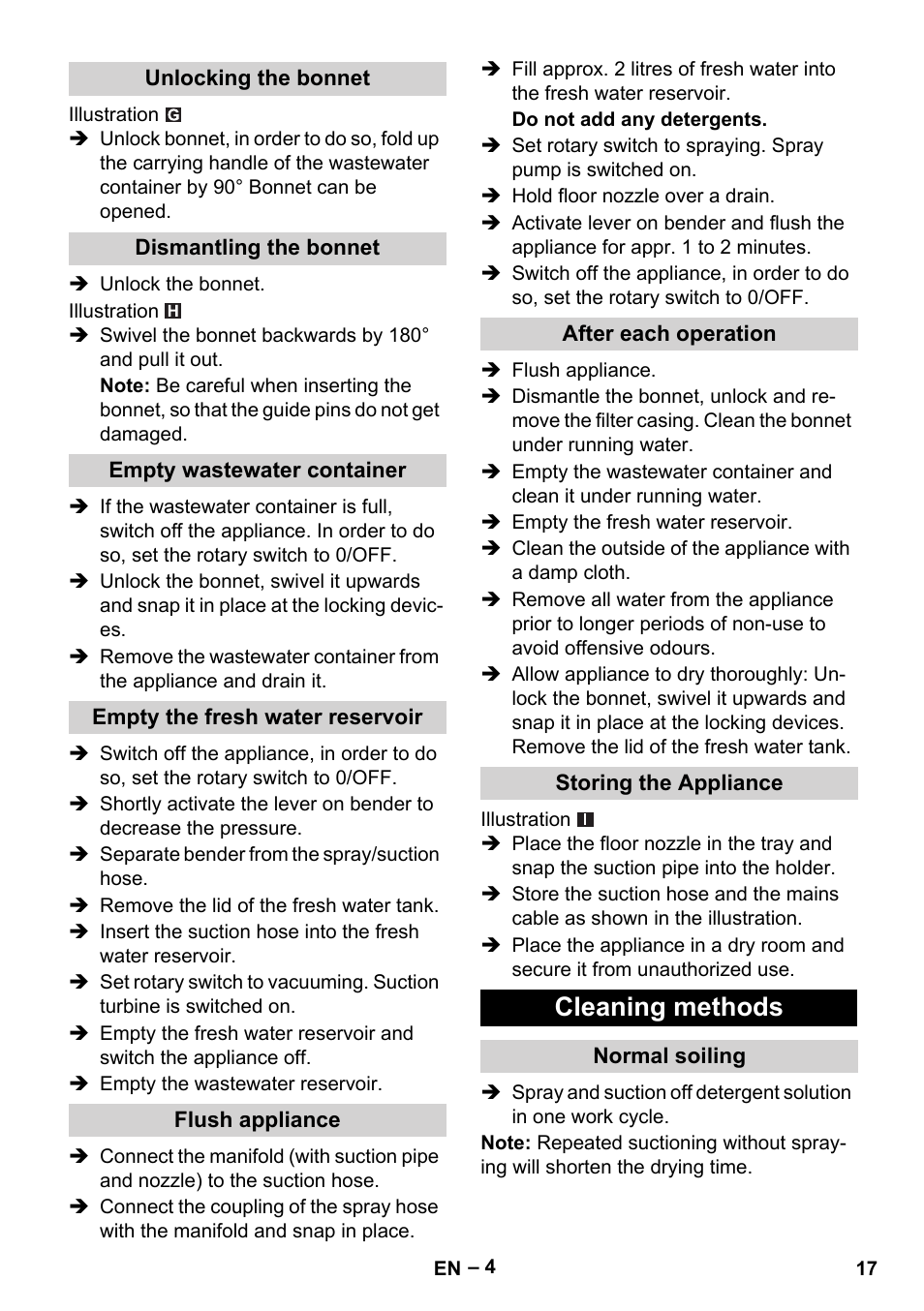 Unlocking the bonnet, Dismantling the bonnet, Empty wastewater container | Empty the fresh water reservoir, Flush appliance, After each operation, Storing the appliance, Cleaning methods, Normal soiling | Karcher Puzzi 30-4 E User Manual | Page 17 / 244