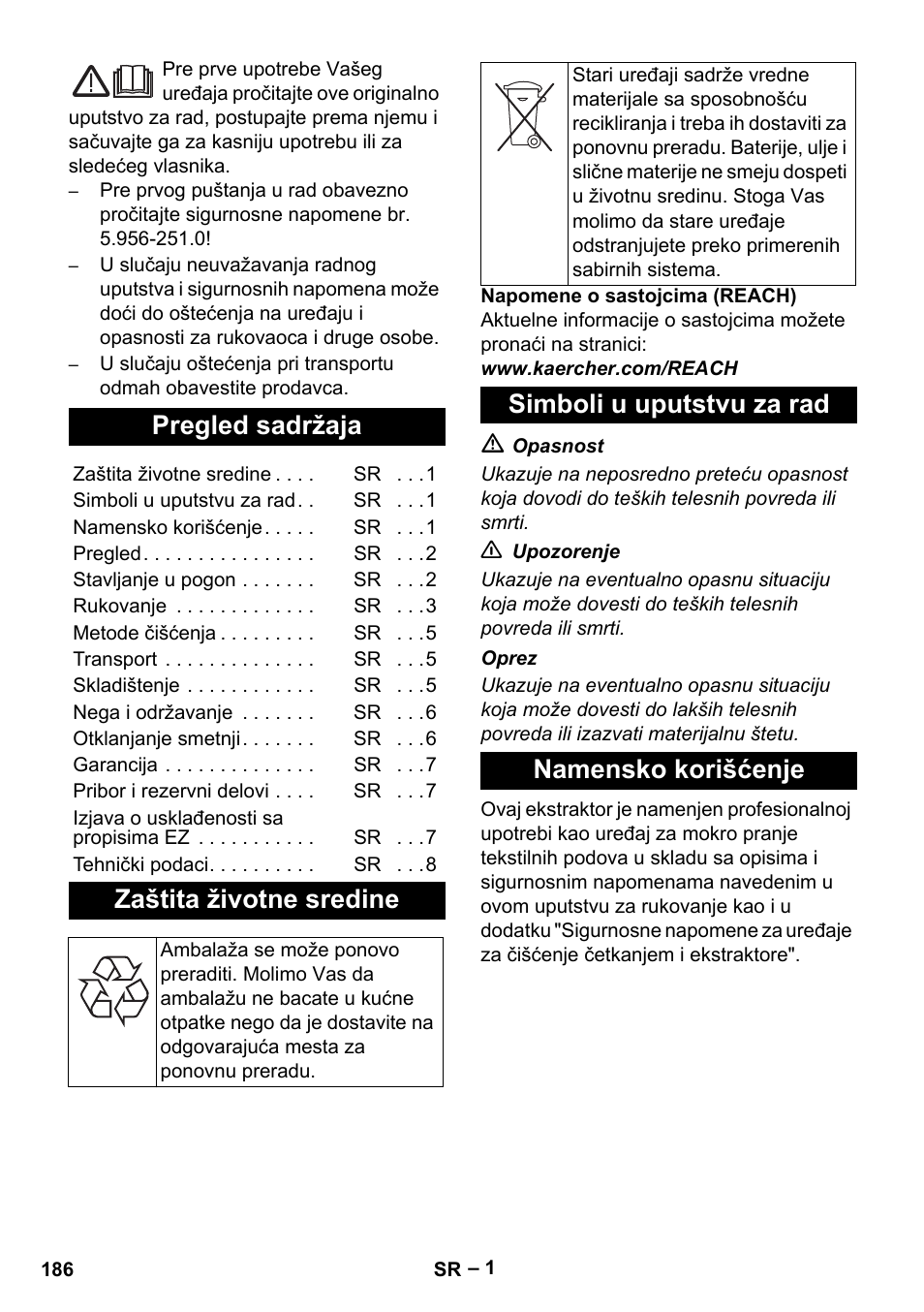 Srpski, Pregled sadržaja, Zaštita životne sredine | Simboli u uputstvu za rad, Namensko korišćenje, Simboli u uputstvu za rad namensko korišćenje | Karcher Puzzi 30-4 E User Manual | Page 186 / 244