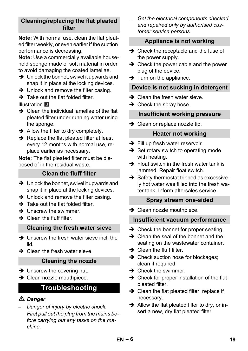 Cleaning/replacing the flat pleated filter, Clean the fluff filter, Cleaning the fresh water sieve | Cleaning the nozzle, Troubleshooting, Appliance is not working, Device is not sucking in detergent, Insufficient working pressure, Heater not working, Spray stream one-sided | Karcher Puzzi 30-4 E User Manual | Page 19 / 244