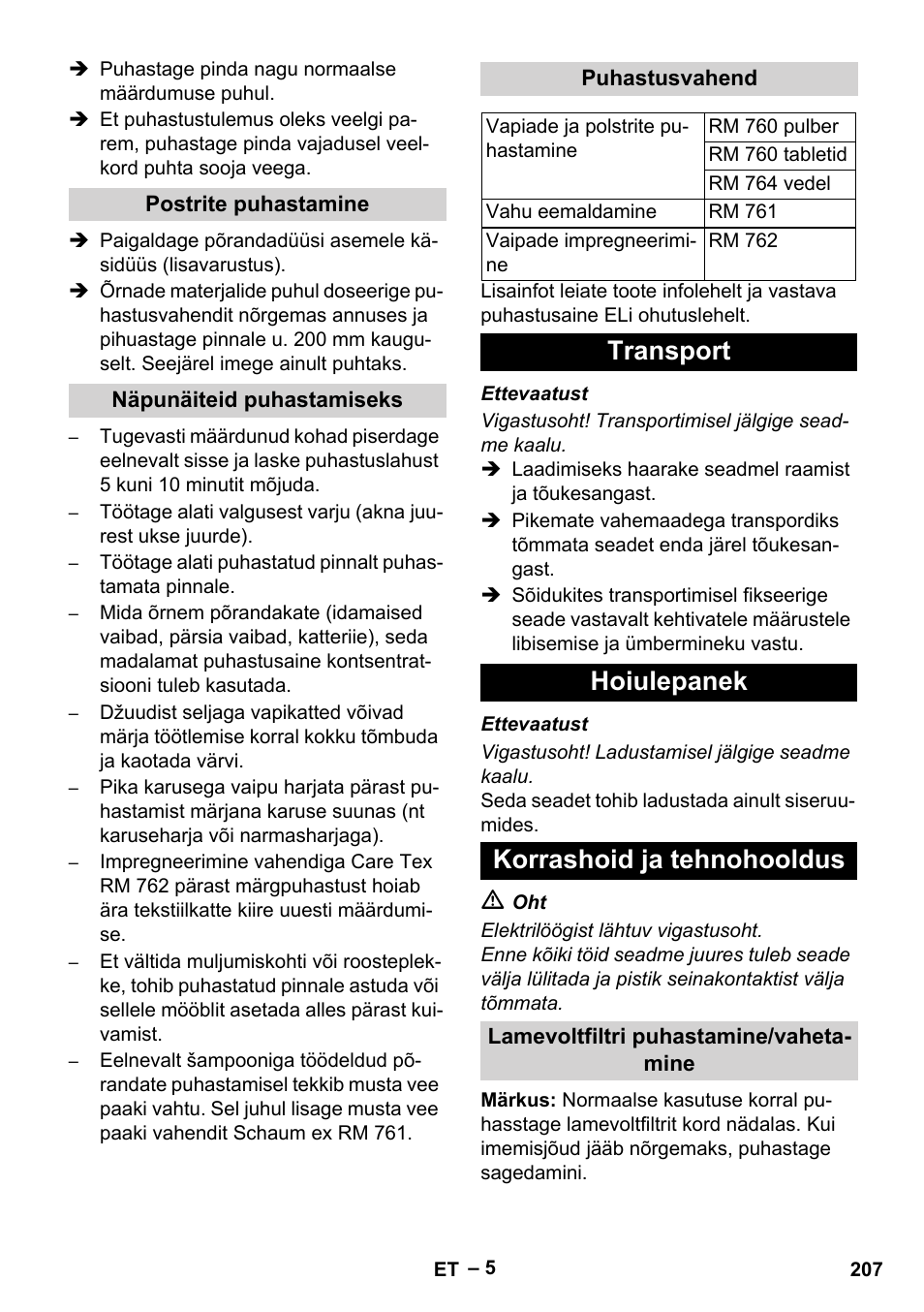 Postrite puhastamine, Näpunäiteid puhastamiseks, Puhastusvahend | Transport, Hoiulepanek, Korrashoid ja tehnohooldus, Lamevoltfiltri puhastamine/vahetamine, Transport hoiulepanek korrashoid ja tehnohooldus | Karcher Puzzi 30-4 E User Manual | Page 207 / 244