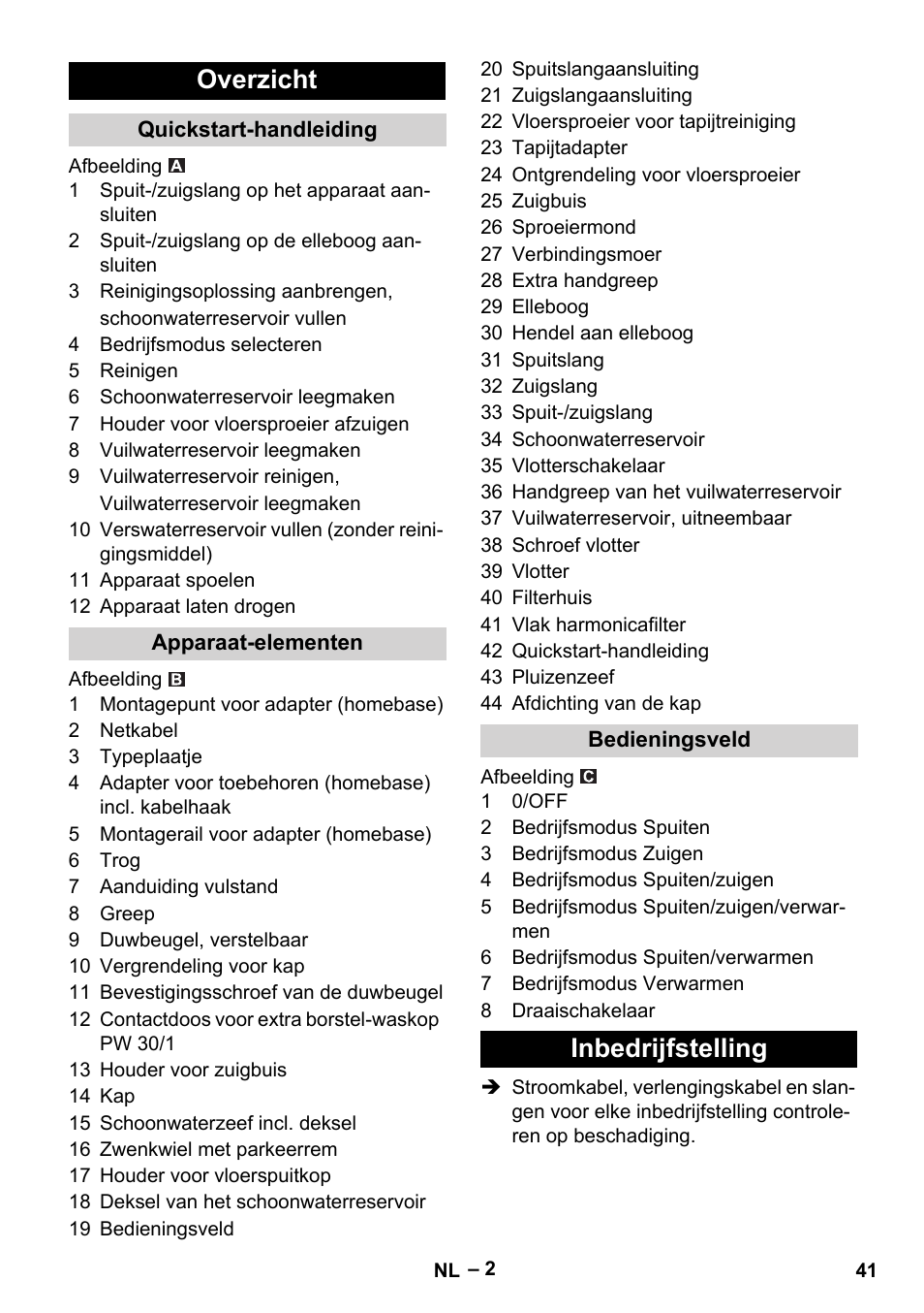 Overzicht, Quickstart-handleiding, Apparaat-elementen | Bedieningsveld, Inbedrijfstelling | Karcher Puzzi 30-4 E User Manual | Page 41 / 244