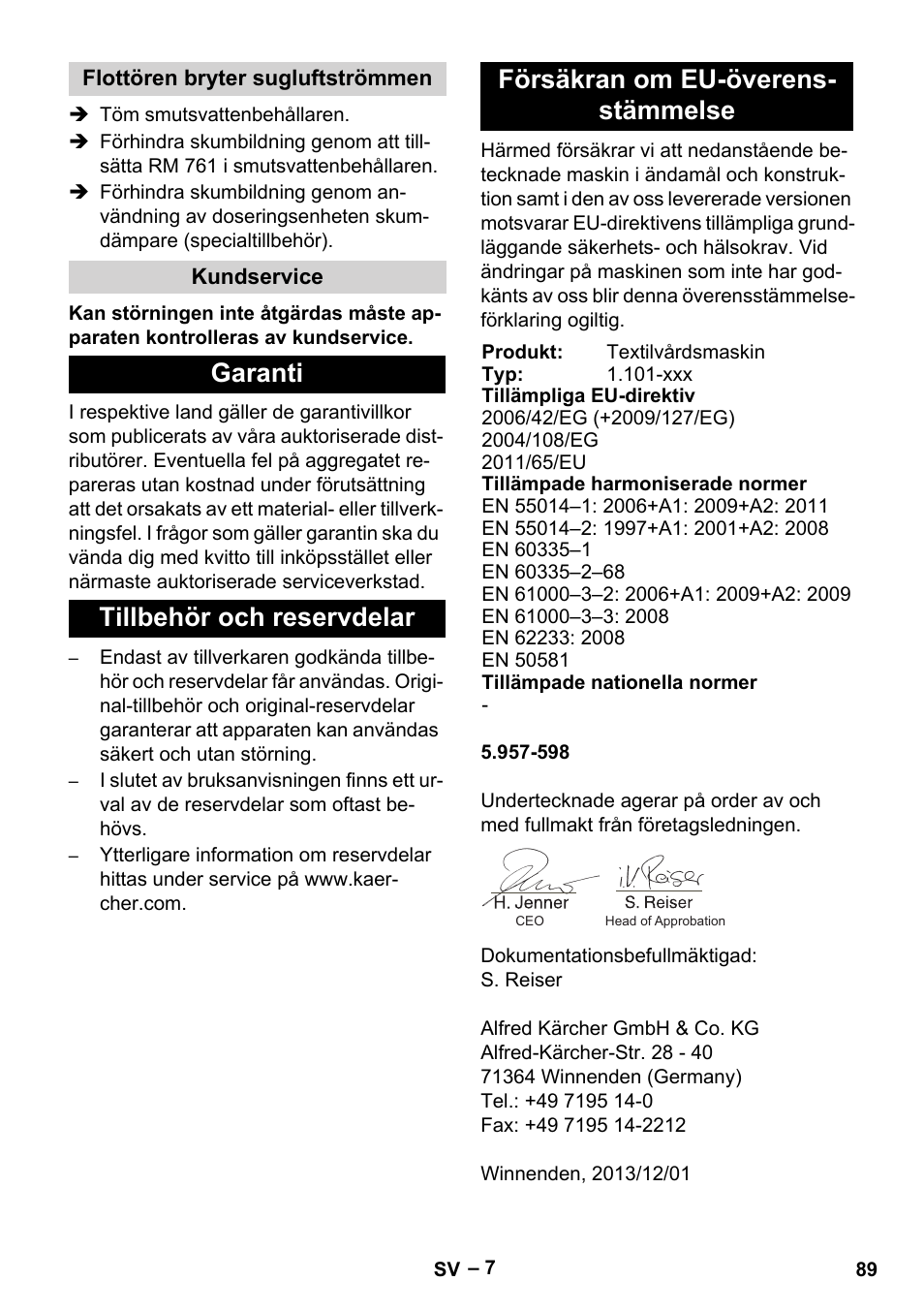 Flottören bryter sugluftströmmen, Kundservice, Garanti | Tillbehör och reservdelar, Försäkran om eu-överensstämmelse | Karcher Puzzi 30-4 E User Manual | Page 89 / 244