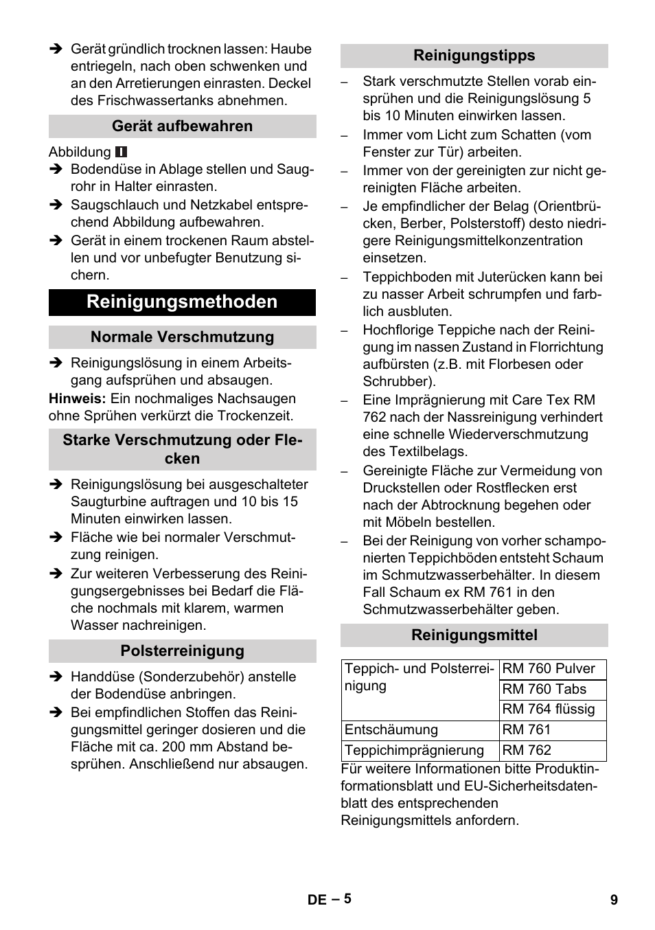 Gerät aufbewahren, Reinigungsmethoden, Normale verschmutzung | Starke verschmutzung oder flecken, Polsterreinigung, Reinigungstipps, Reinigungsmittel | Karcher Puzzi 30-4 E User Manual | Page 9 / 244