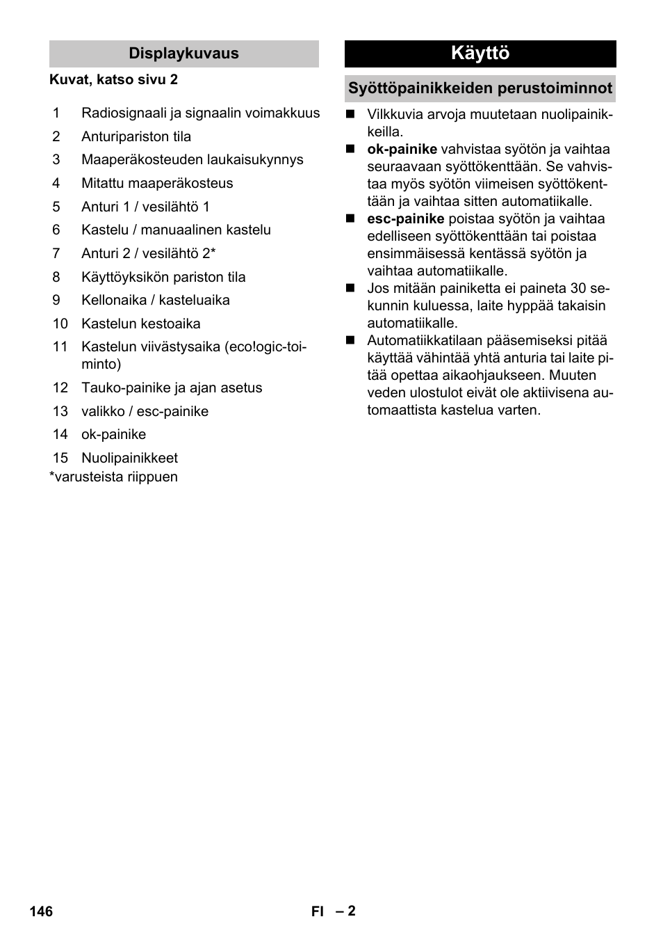 Displaykuvaus, Käyttö, Syöttöpainikkeiden perustoiminnot | Karcher SensorTimer TM ST6 DUO eco!ogic User Manual | Page 146 / 374