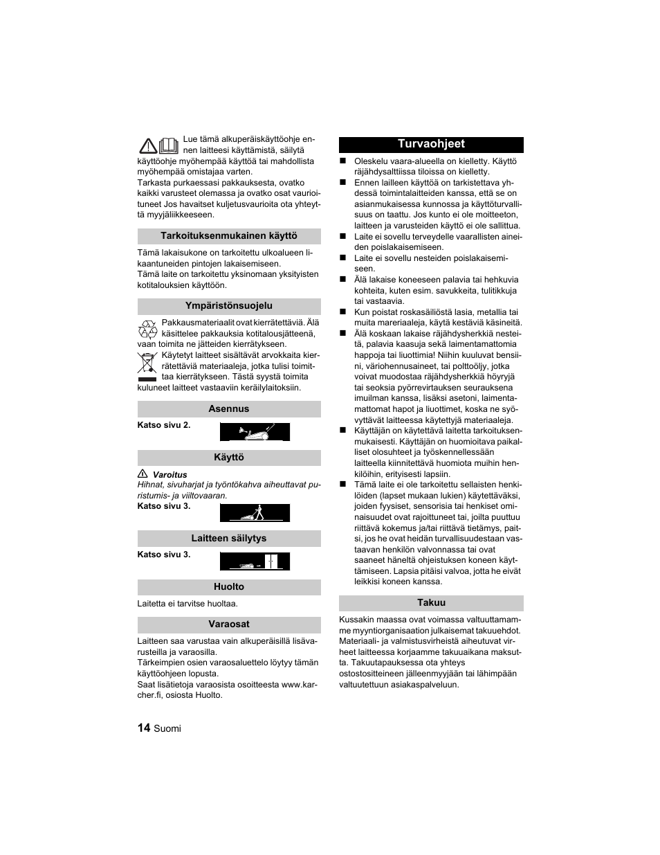Turvaohjeet | Karcher S 750 User Manual | Page 14 / 32