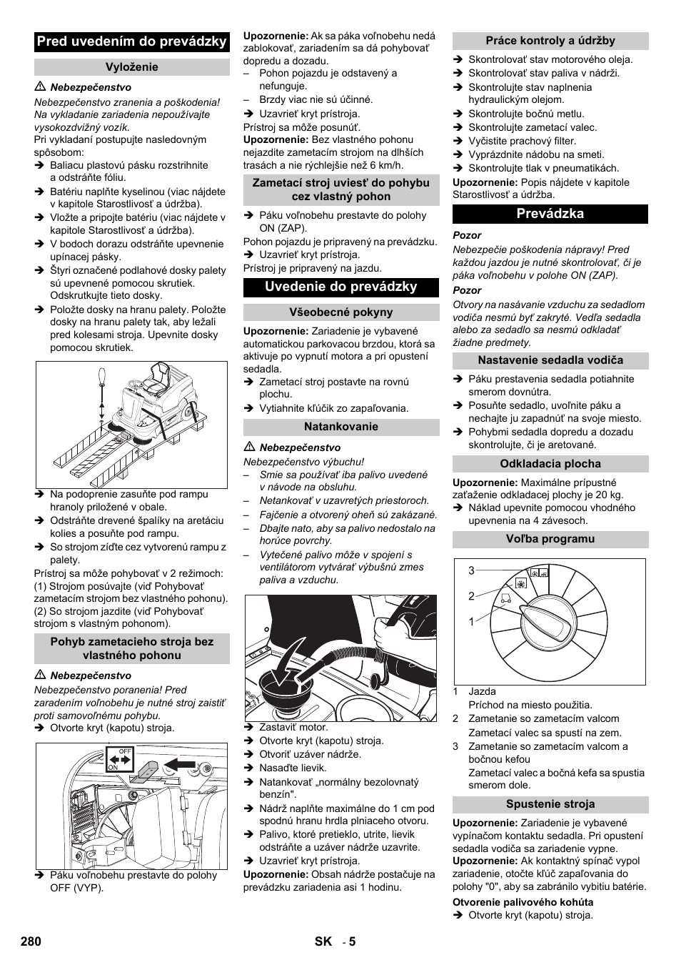 Pred uvedením do prevádzky, Uvedenie do prevádzky, Prevádzka | Karcher KM 90-60 R P User Manual | Page 280 / 392