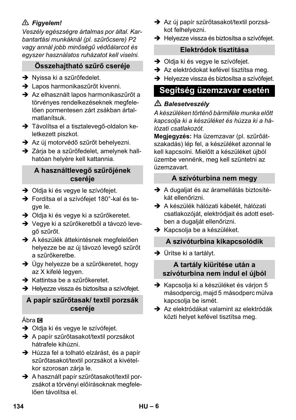 Segítség üzemzavar esetén | Karcher NT 14-1 Ap Te Adv L User Manual | Page 134 / 248