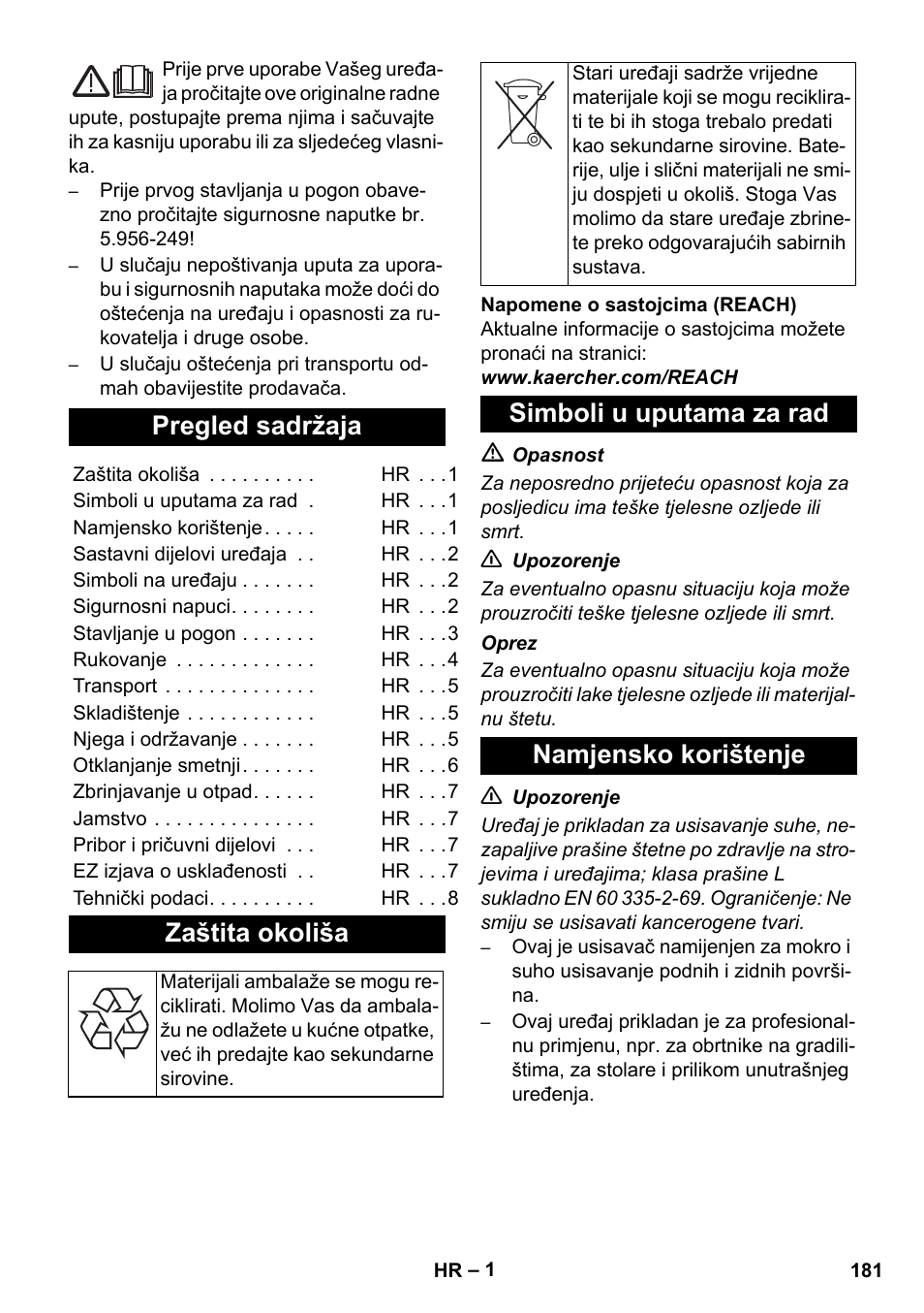 Hrvatski, Pregled sadržaja, Zaštita okoliša | Simboli u uputama za rad namjensko korištenje | Karcher NT 14-1 Ap Te Adv L User Manual | Page 181 / 248