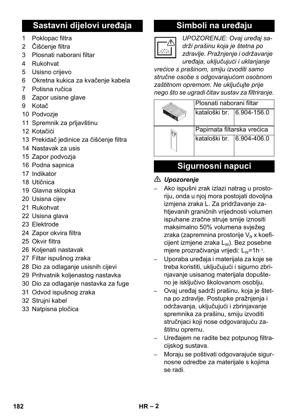 Sastavni dijelovi uređaja simboli na uređaju, Sigurnosni napuci | Karcher NT 14-1 Ap Te Adv L User Manual | Page 182 / 248