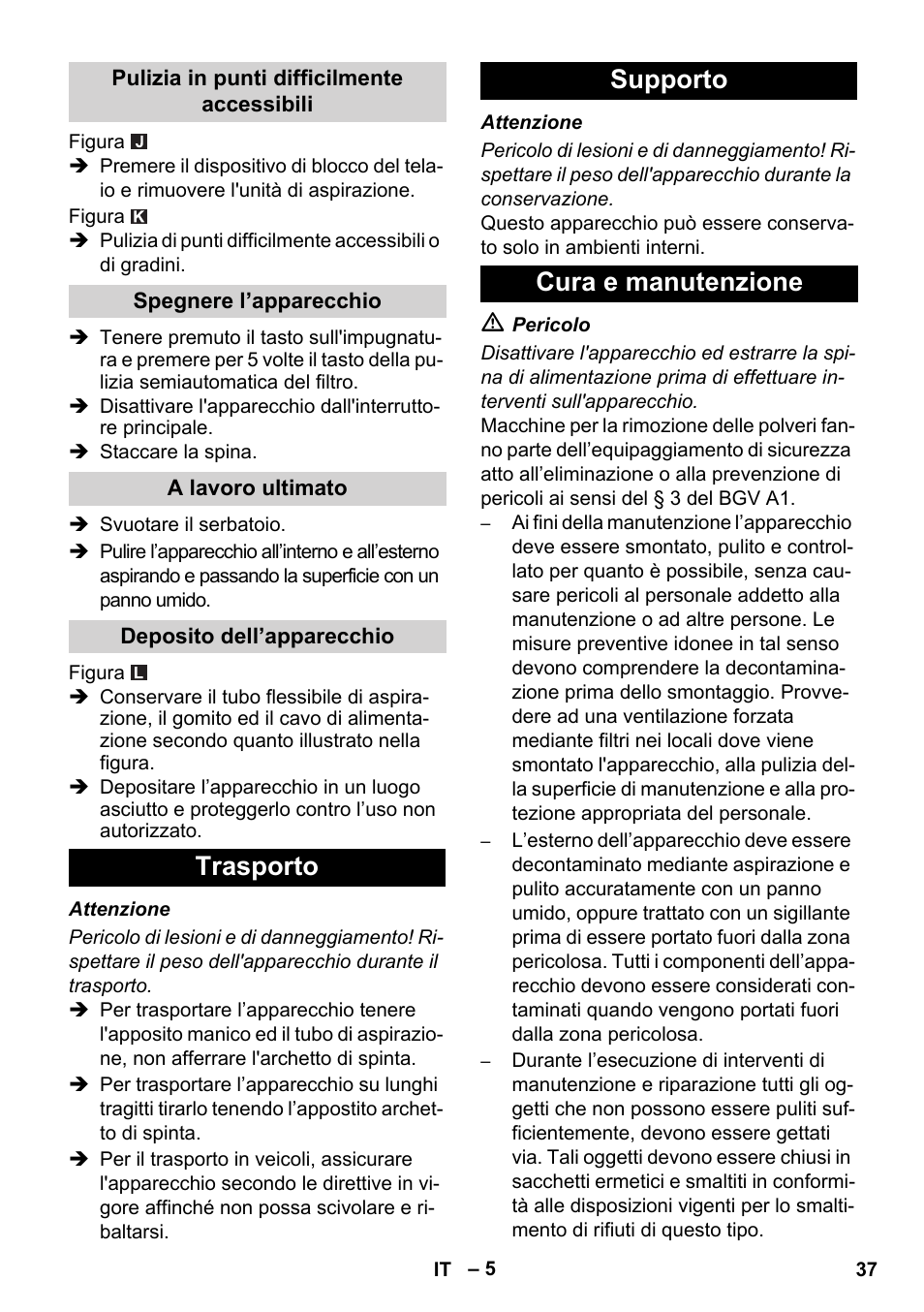 Trasporto supporto cura e manutenzione | Karcher NT 14-1 Ap Te Adv L User Manual | Page 37 / 248