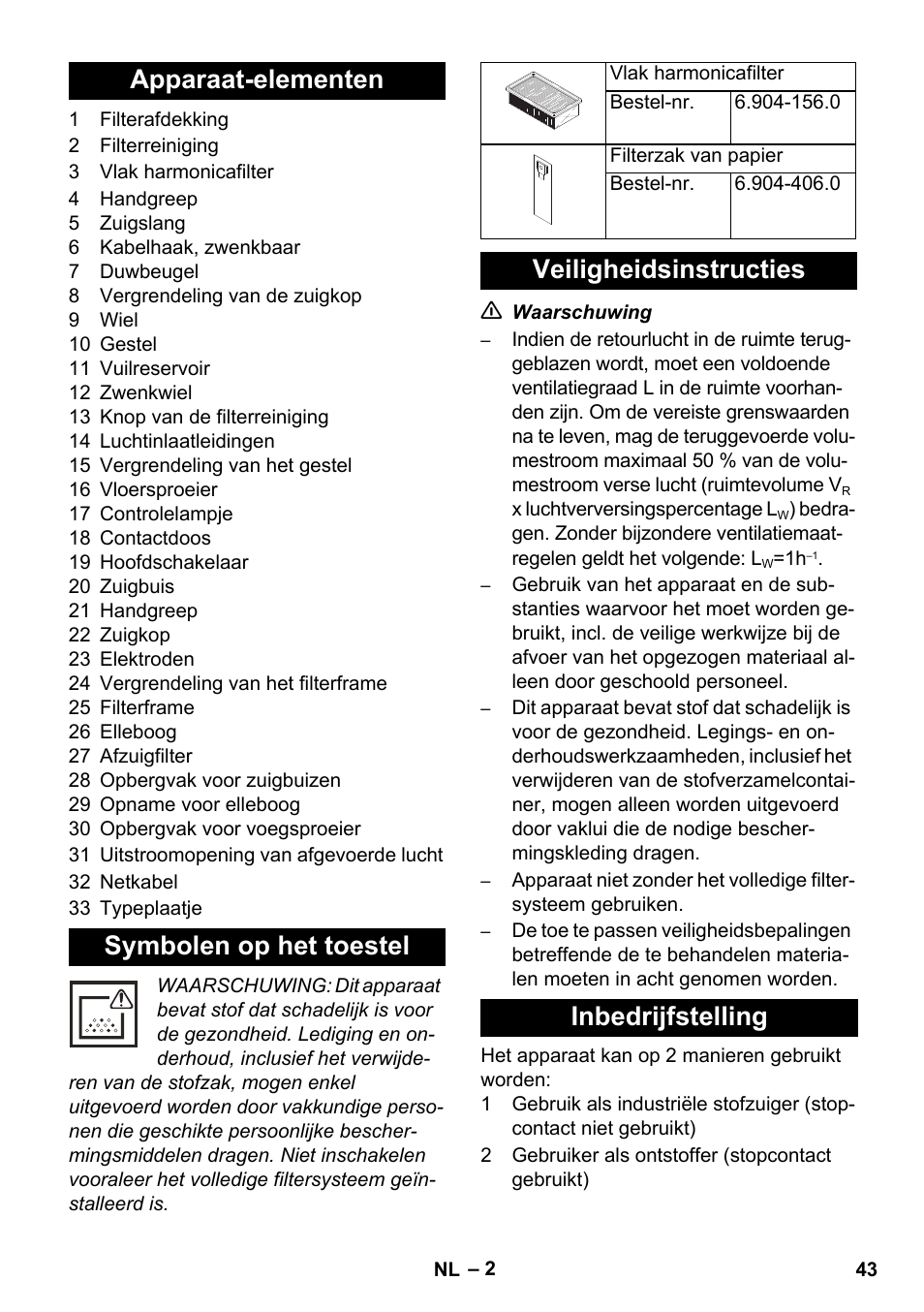 Apparaat-elementen symbolen op het toestel, Veiligheidsinstructies inbedrijfstelling | Karcher NT 14-1 Ap Te Adv L User Manual | Page 43 / 248