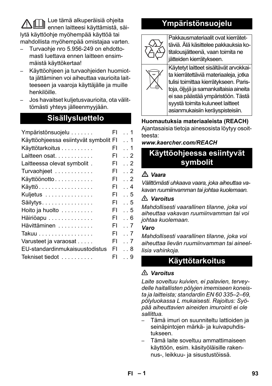 Suomi, Sisällysluettelo, Ympäristönsuojelu | Käyttöohjeessa esiintyvät symbolit käyttötarkoitus | Karcher NT 14-1 Ap Te Adv L User Manual | Page 93 / 248
