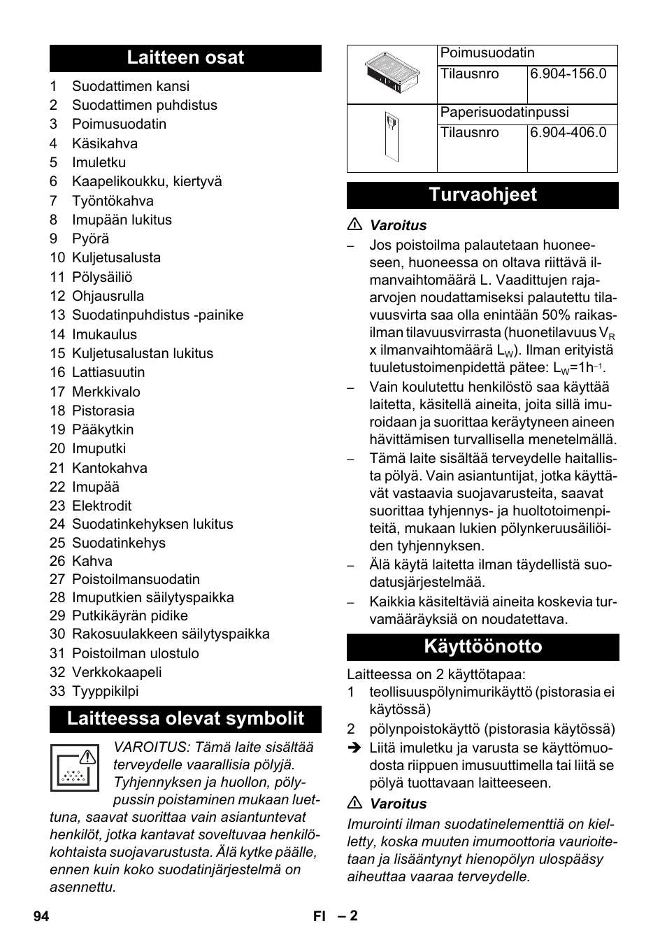 Laitteen osat laitteessa olevat symbolit, Turvaohjeet käyttöönotto | Karcher NT 14-1 Ap Te Adv L User Manual | Page 94 / 248