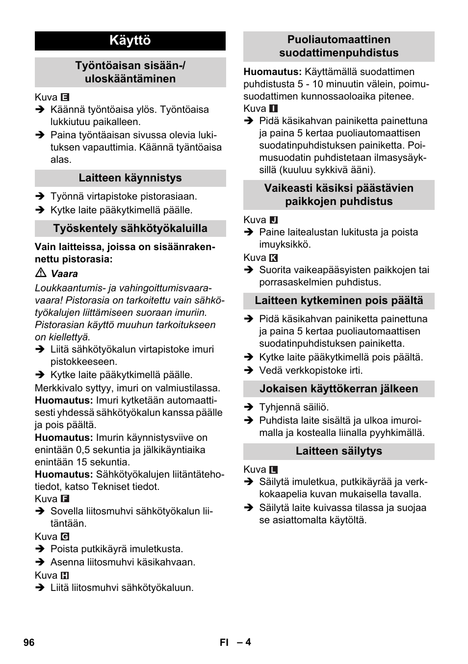 Käyttö | Karcher NT 14-1 Ap Te Adv L User Manual | Page 96 / 248
