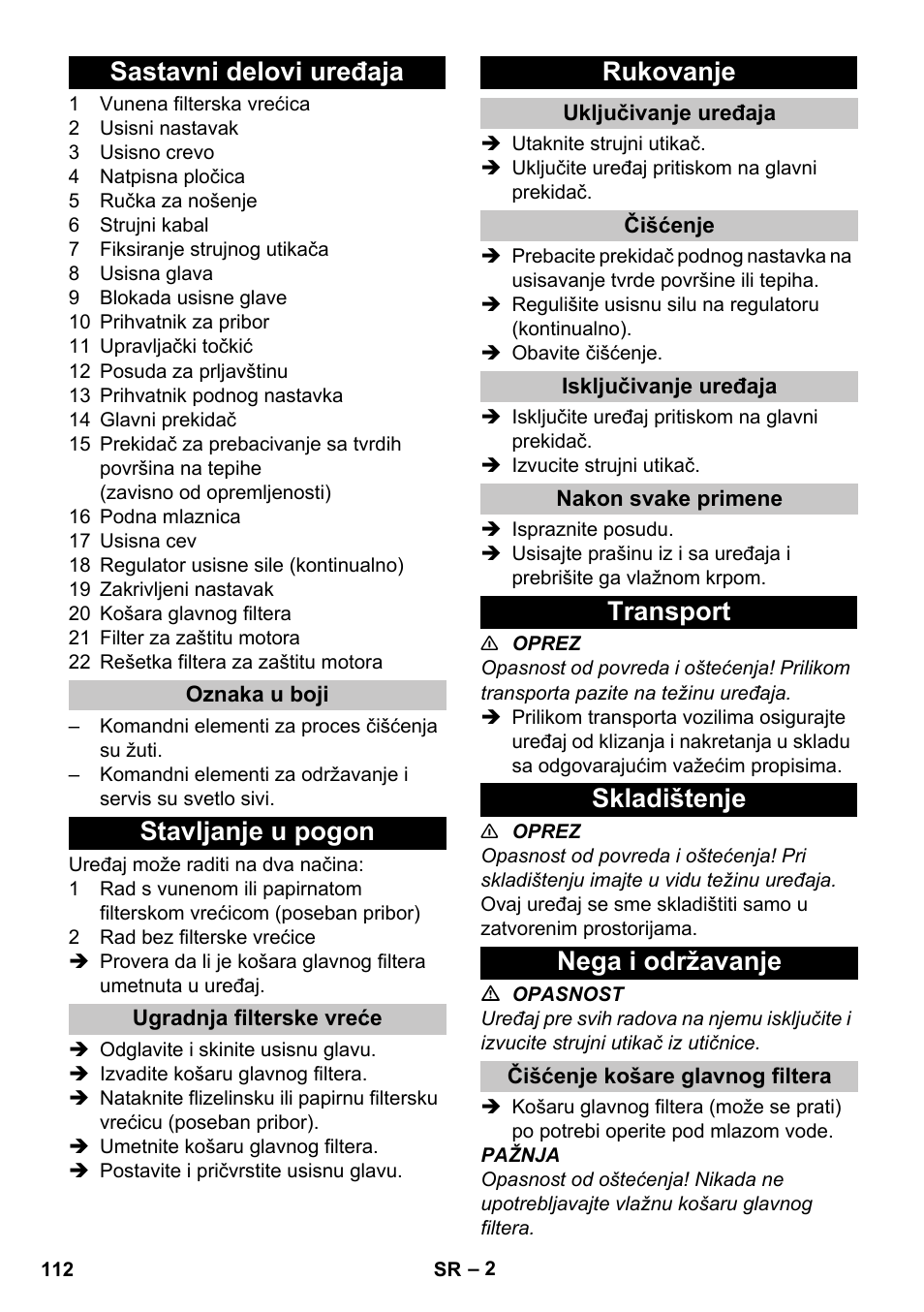 Sastavni delovi uređaja, Oznaka u boji, Stavljanje u pogon | Ugradnja filterske vreće, Rukovanje, Uključivanje uređaja, Čišćenje, Isključivanje uređaja, Nakon svake primene, Transport | Karcher T 10-1 Adv User Manual | Page 112 / 144