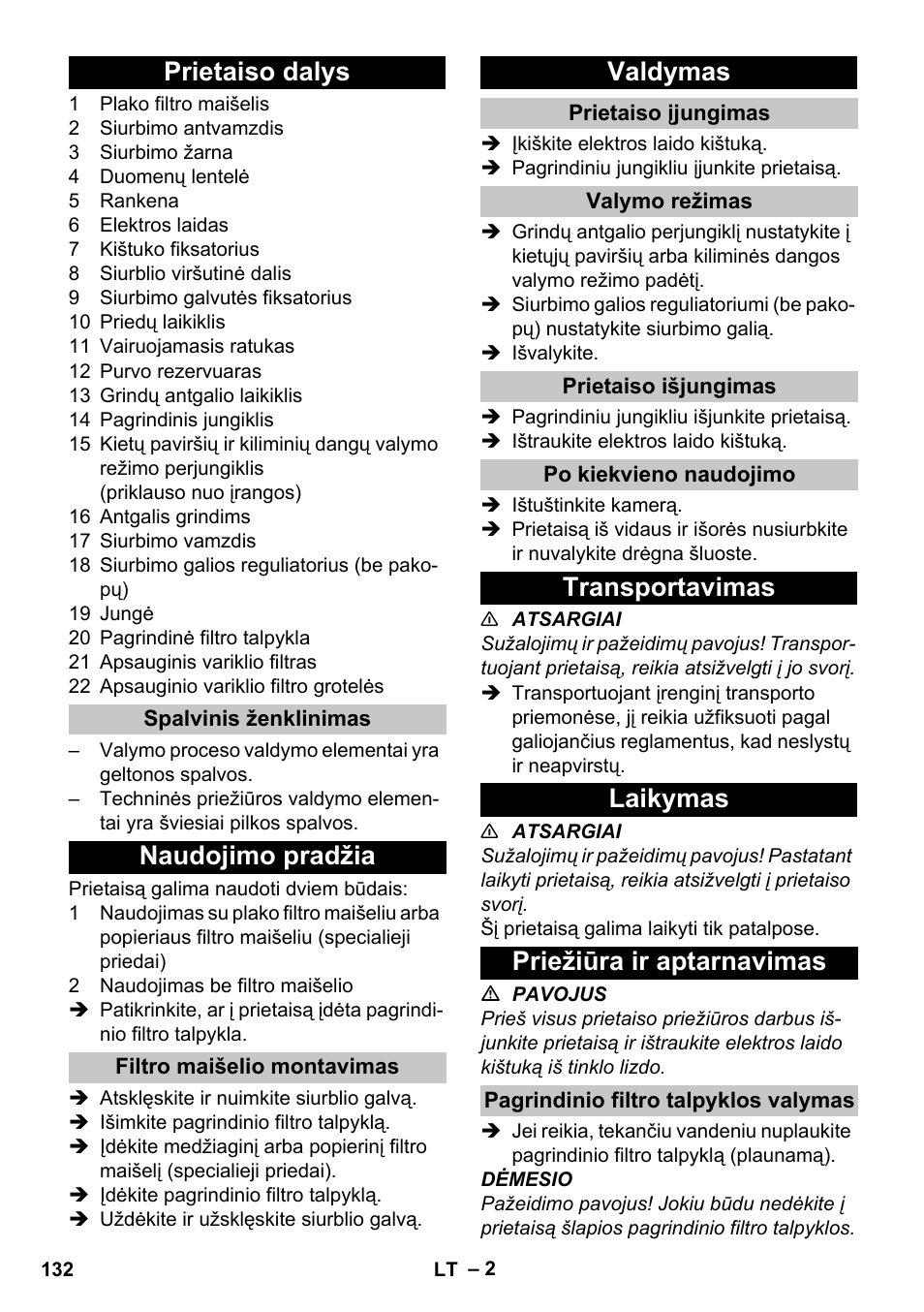 Prietaiso dalys, Spalvinis ženklinimas, Naudojimo pradžia | Filtro maišelio montavimas, Valdymas, Prietaiso įjungimas, Valymo režimas, Prietaiso išjungimas, Po kiekvieno naudojimo, Transportavimas | Karcher T 10-1 Adv User Manual | Page 132 / 144
