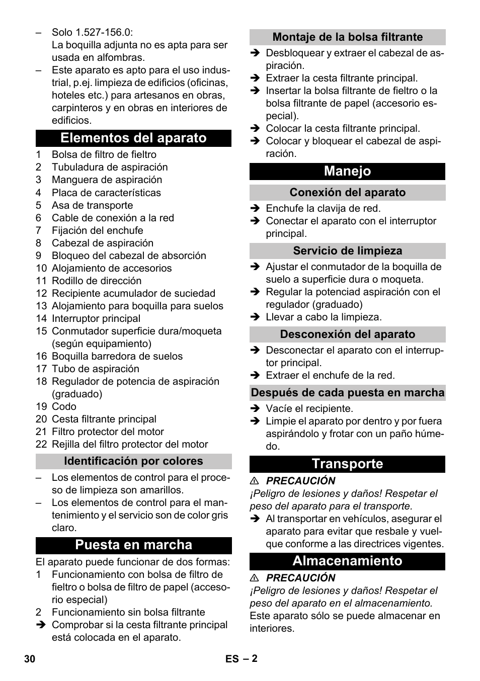 Elementos del aparato, Identificación por colores, Puesta en marcha | Montaje de la bolsa filtrante, Manejo, Conexión del aparato, Servicio de limpieza, Desconexión del aparato, Después de cada puesta en marcha, Transporte | Karcher T 10-1 Adv User Manual | Page 30 / 144