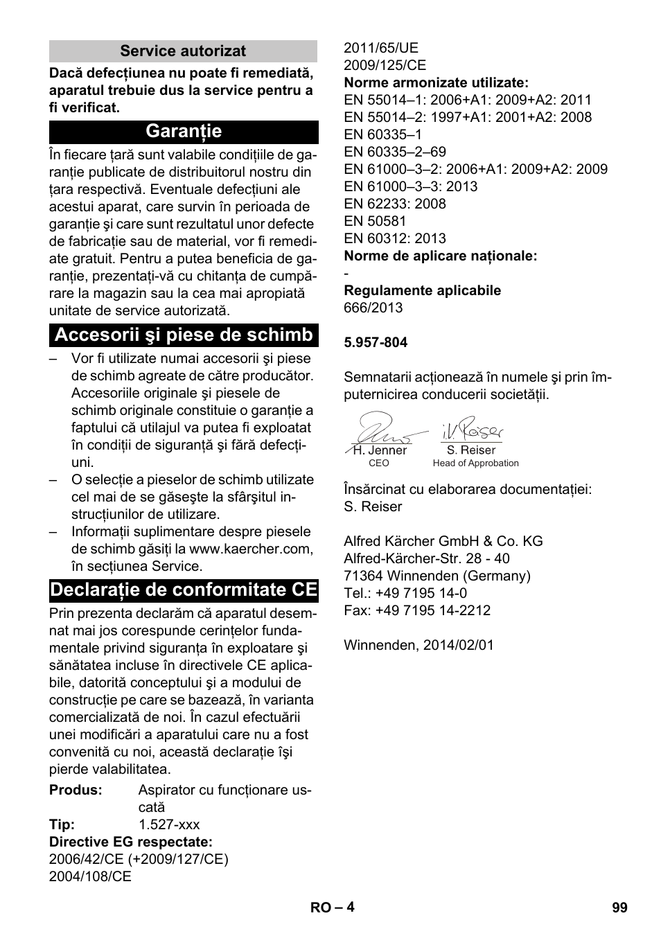 Service autorizat, Garanţie, Accesorii şi piese de schimb | Declaraţie de conformitate ce | Karcher T 10-1 Adv User Manual | Page 99 / 144