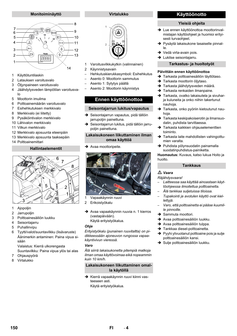 Ennen käyttöönottoa, Käyttöönotto | Karcher KM 170-600 D User Manual | Page 150 / 428