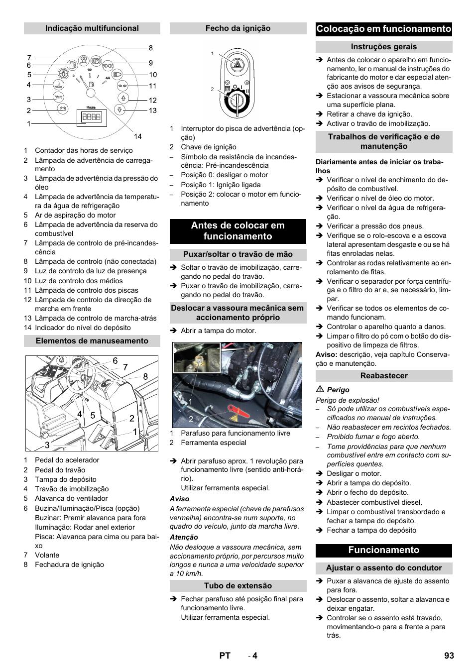 Antes de colocar em funcionamento, Colocação em funcionamento, Funcionamento | Karcher KM 170-600 D User Manual | Page 93 / 428