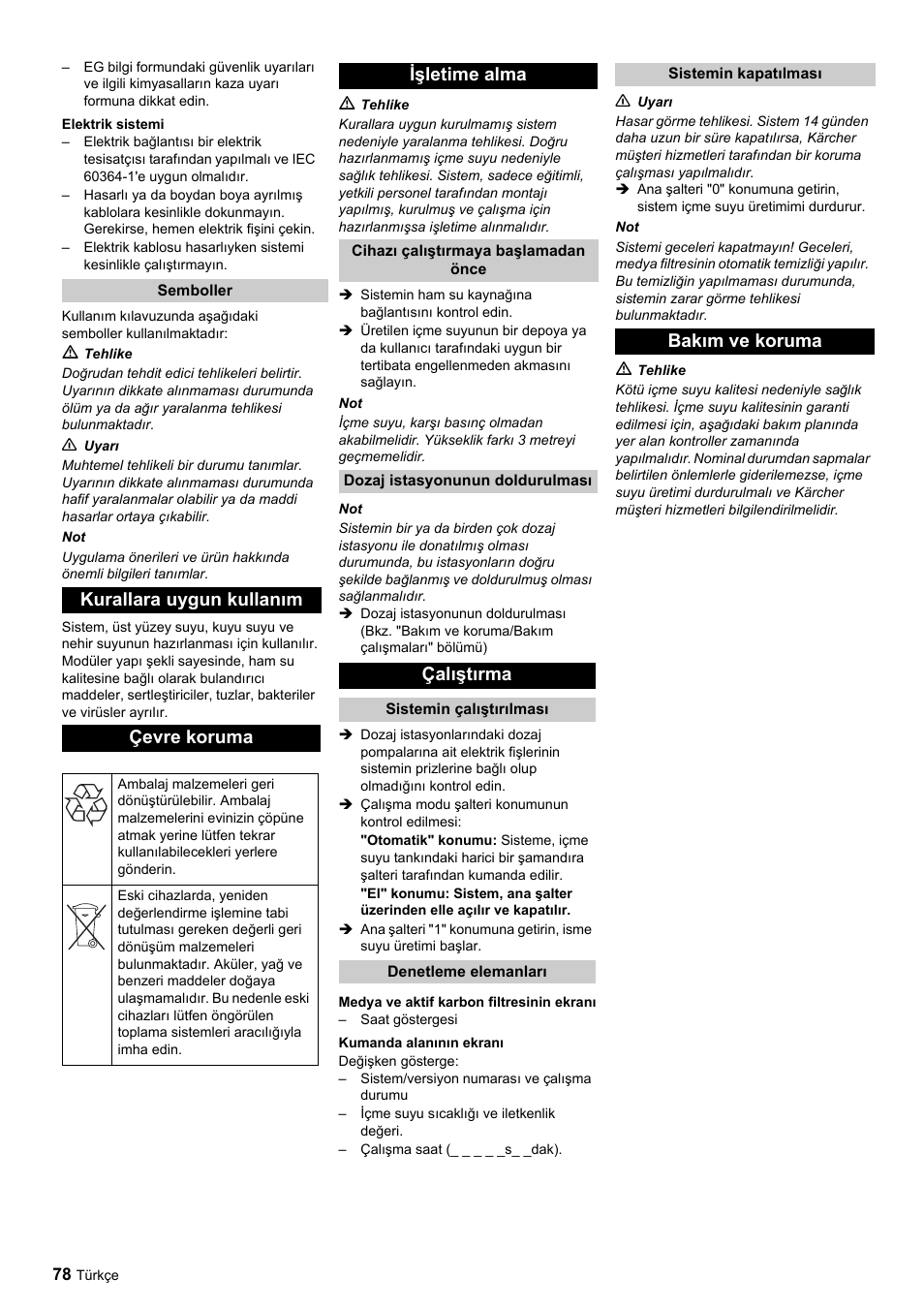 Kurallara uygun kullanım çevre koruma, Işletime alma, Çalıştırma | Bakım ve koruma | Karcher Úpravna vody WPC 5000 CD User Manual | Page 78 / 98