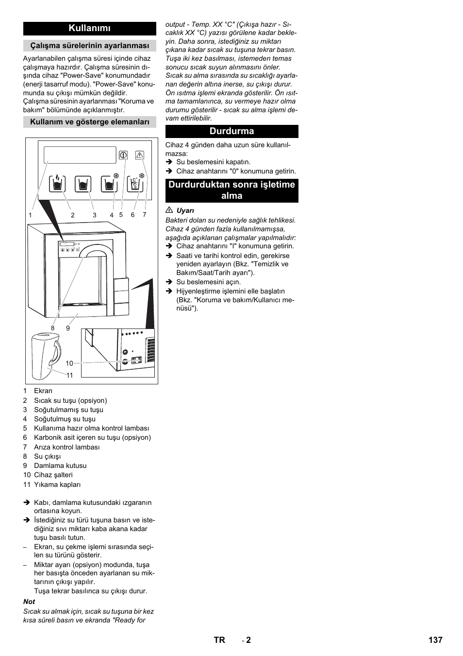 Kullanımı, Durdurma durdurduktan sonra işletime alma | Karcher WPD 100 T AC User Manual | Page 137 / 316