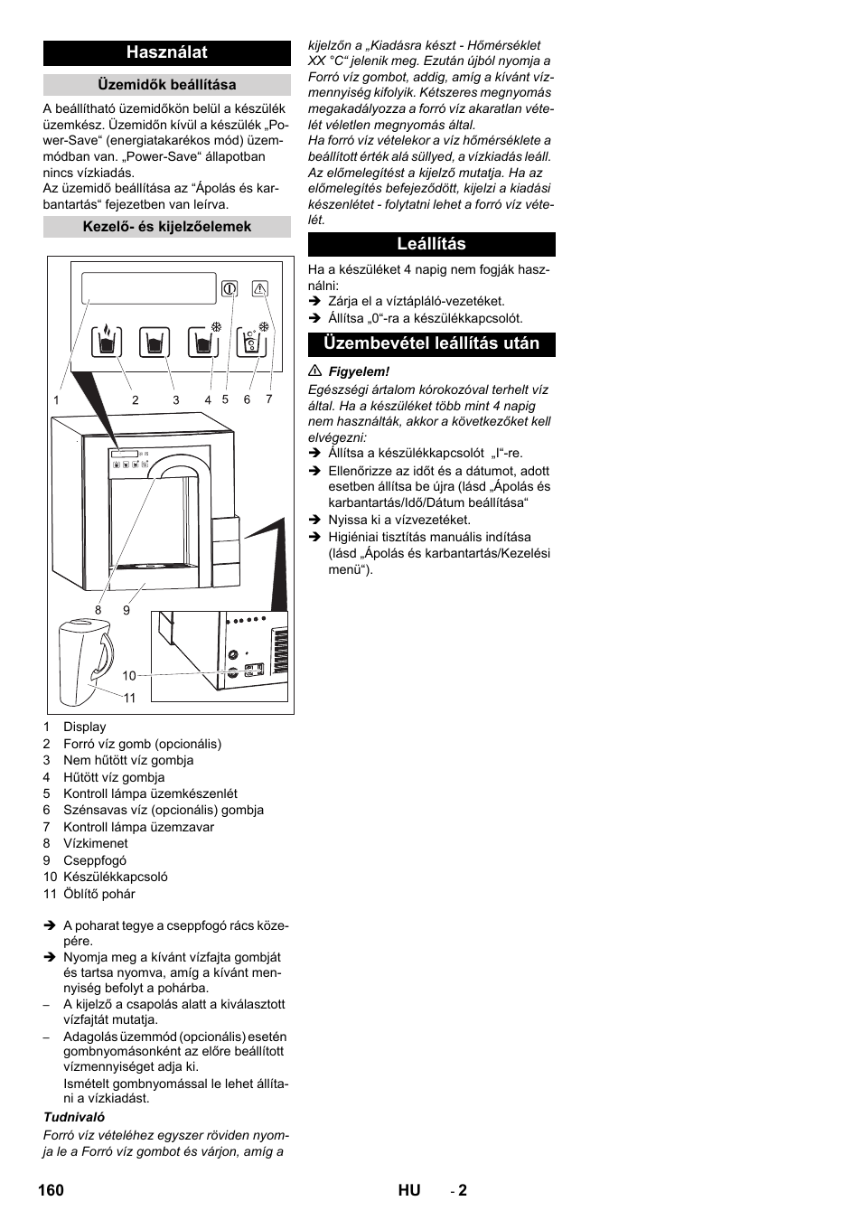 Használat, Leállítás üzembevétel leállítás után | Karcher WPD 100 T AC User Manual | Page 160 / 316
