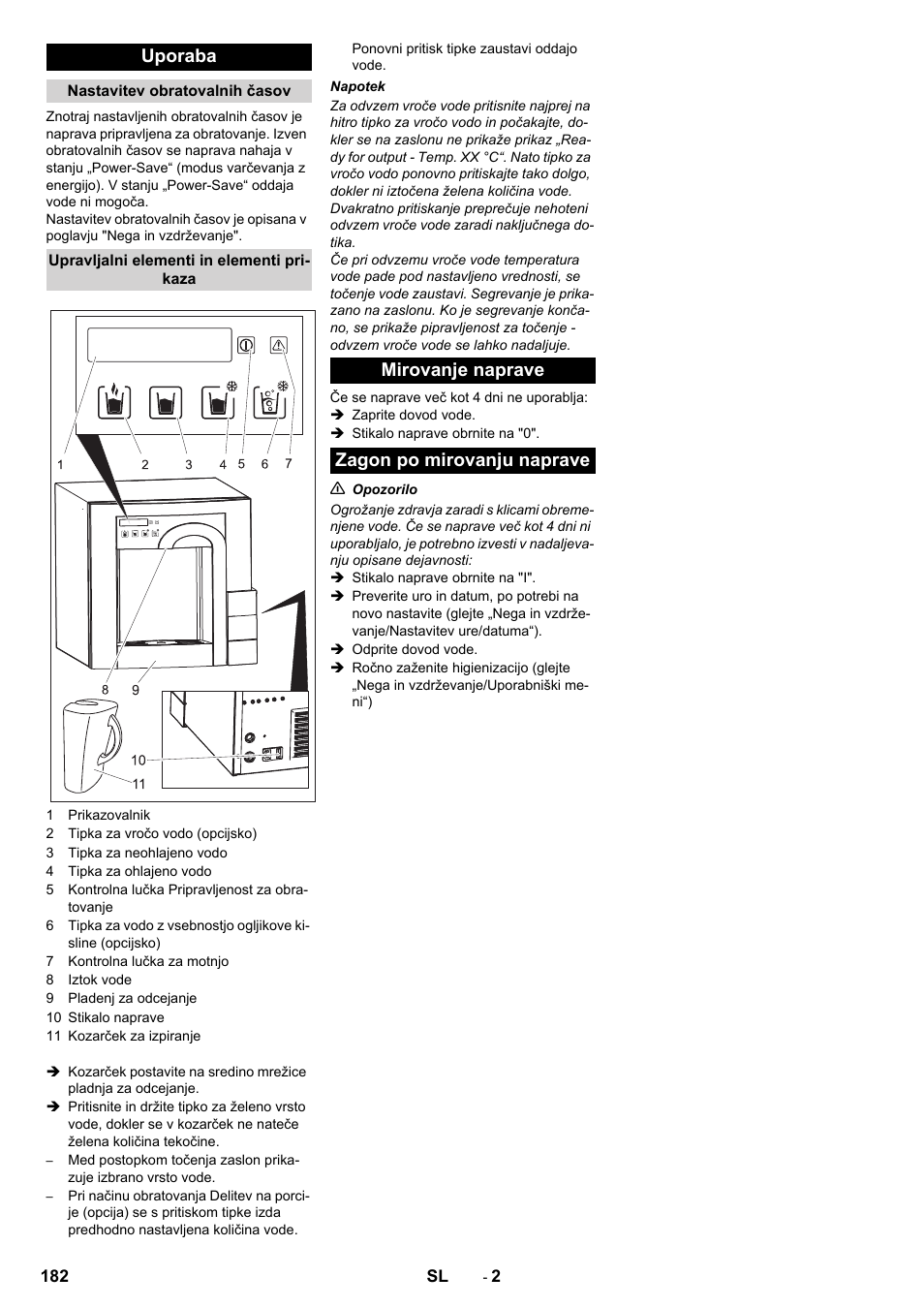 Uporaba, Mirovanje naprave zagon po mirovanju naprave | Karcher WPD 100 T AC User Manual | Page 182 / 316