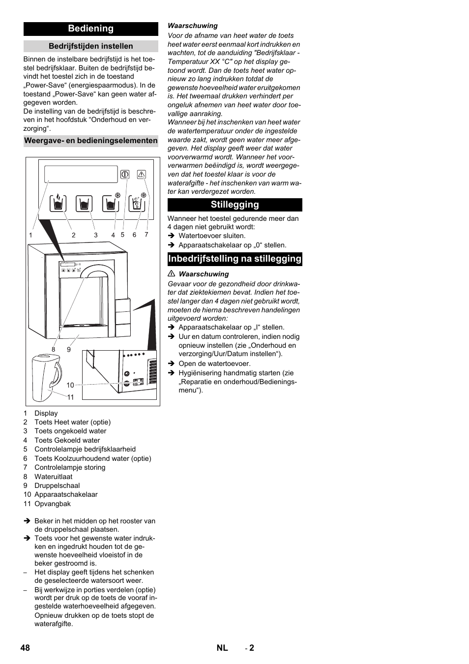 Bediening, Stillegging inbedrijfstelling na stillegging | Karcher WPD 100 T AC User Manual | Page 48 / 316