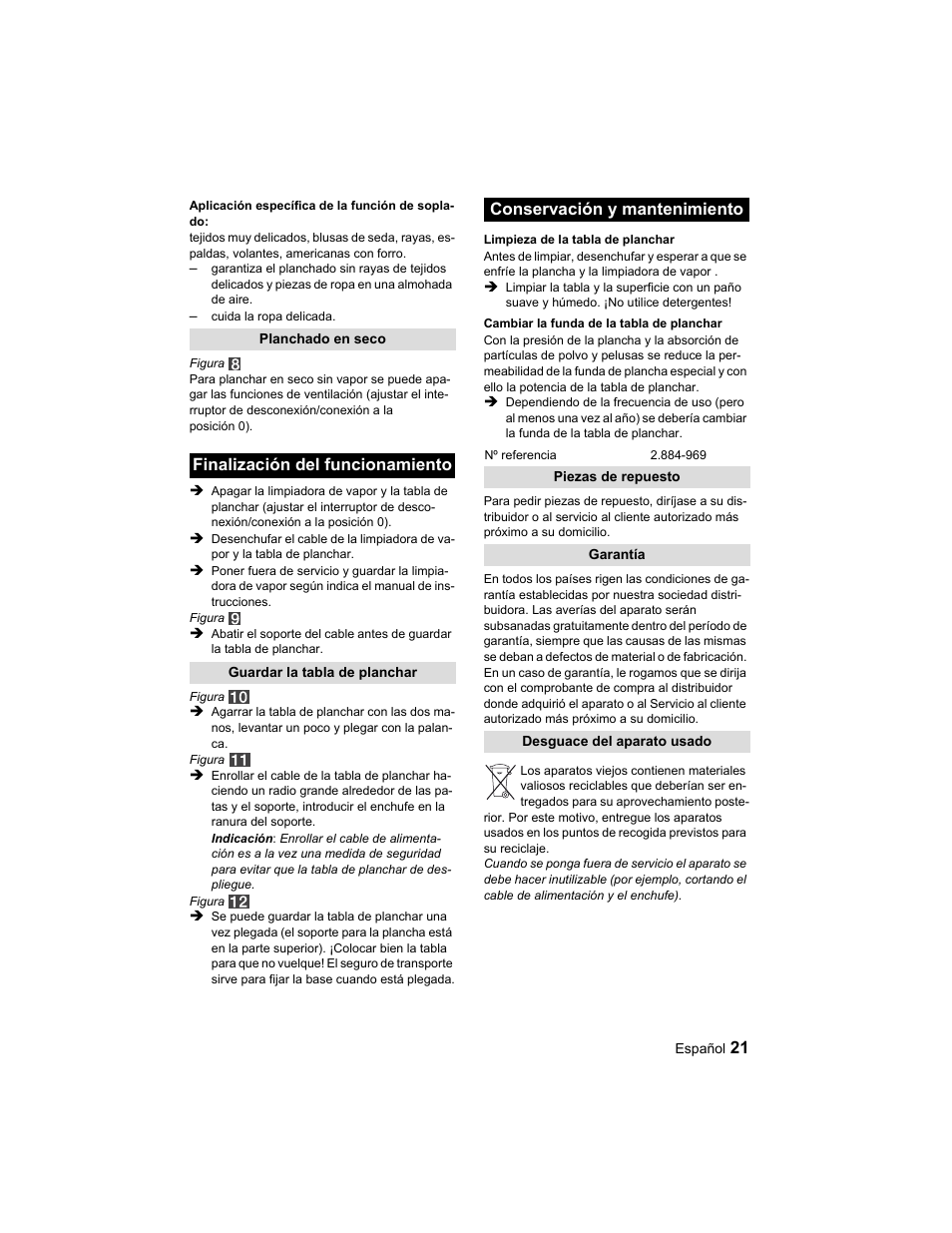 Finalización del funcionamiento, Conservación y mantenimiento | Karcher Parní žehlicí stanice SI 2-600 CB User Manual | Page 21 / 88
